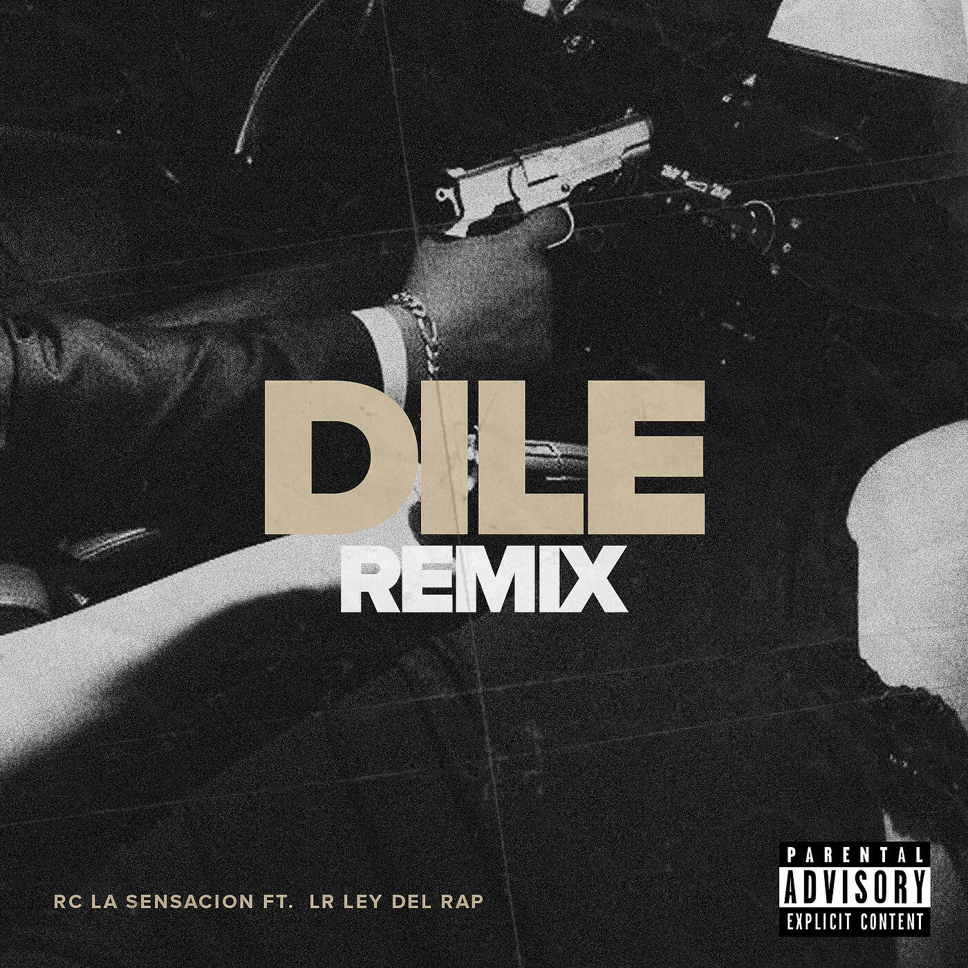 RC La Sensacion - Dile (Remix)