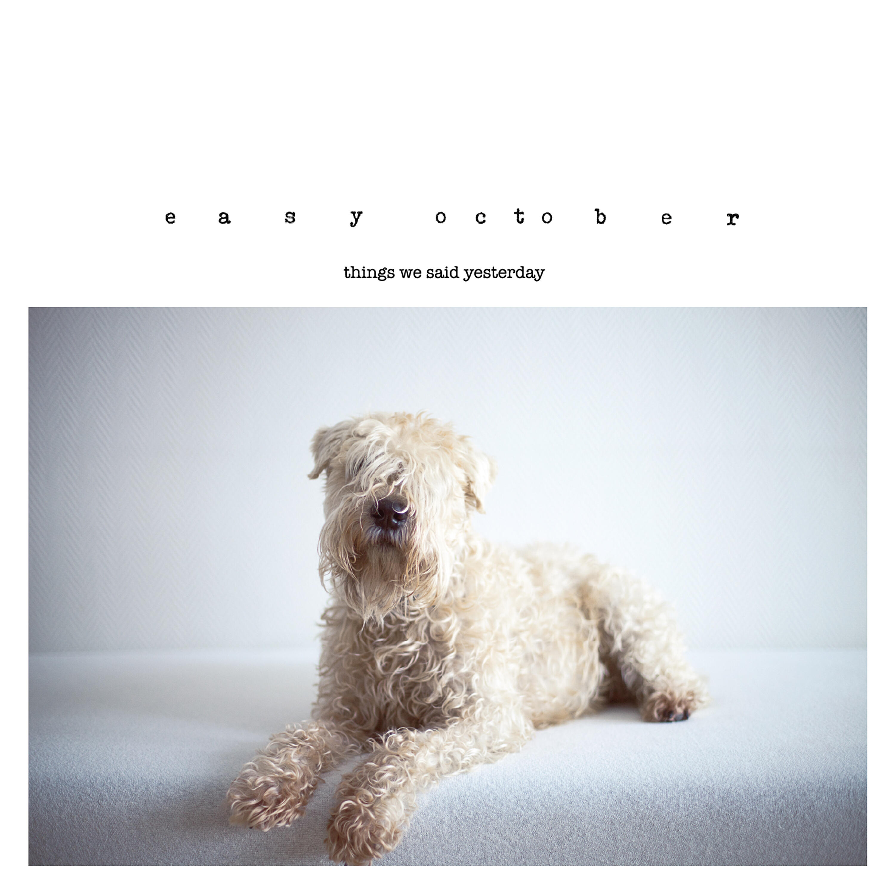 Easy October - You Won't Miss Me