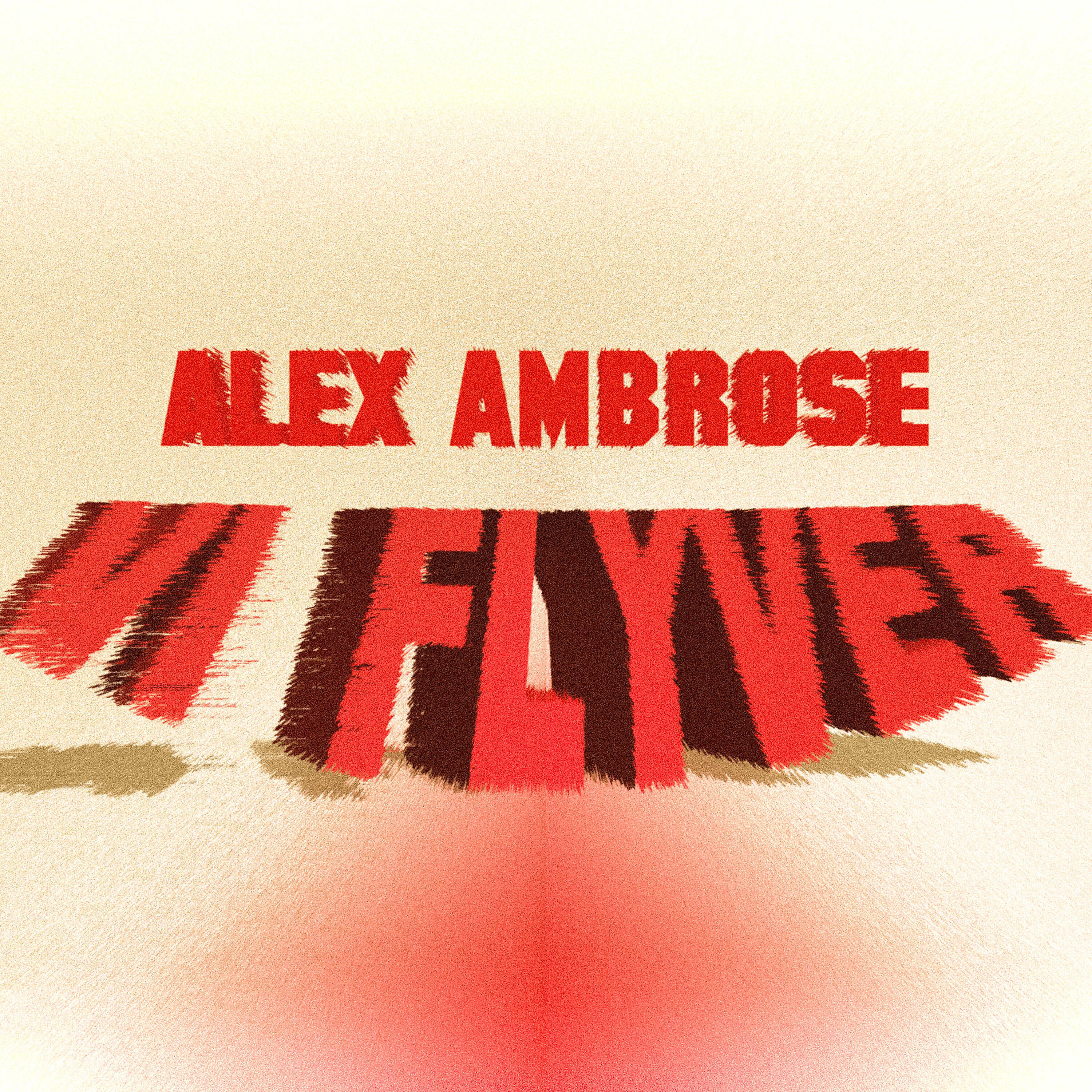 Alex Ambrose - Vi Flyver