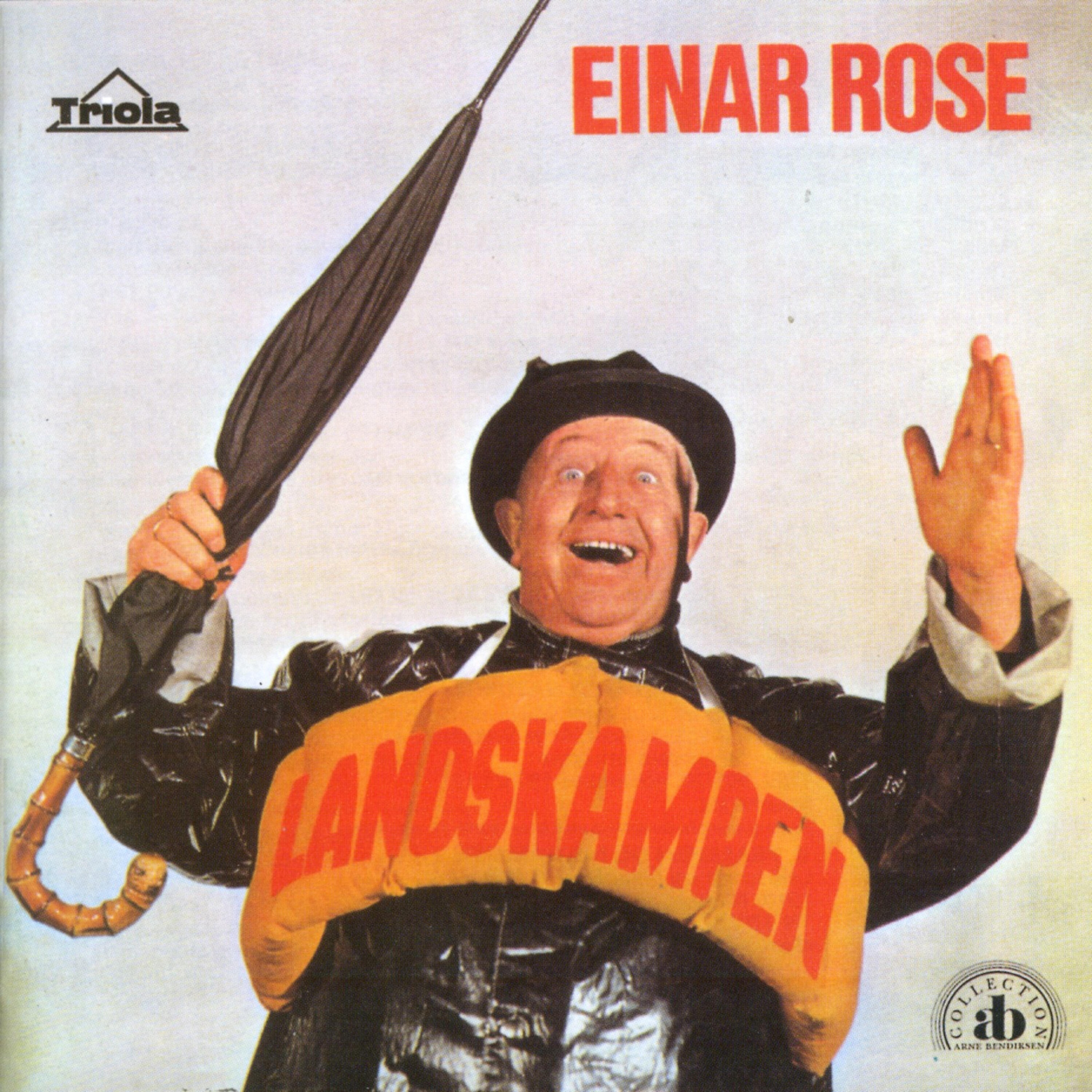 Einar Rose - Det Er Rart Med Natur'n (I'd Rather Be Blue Over You)