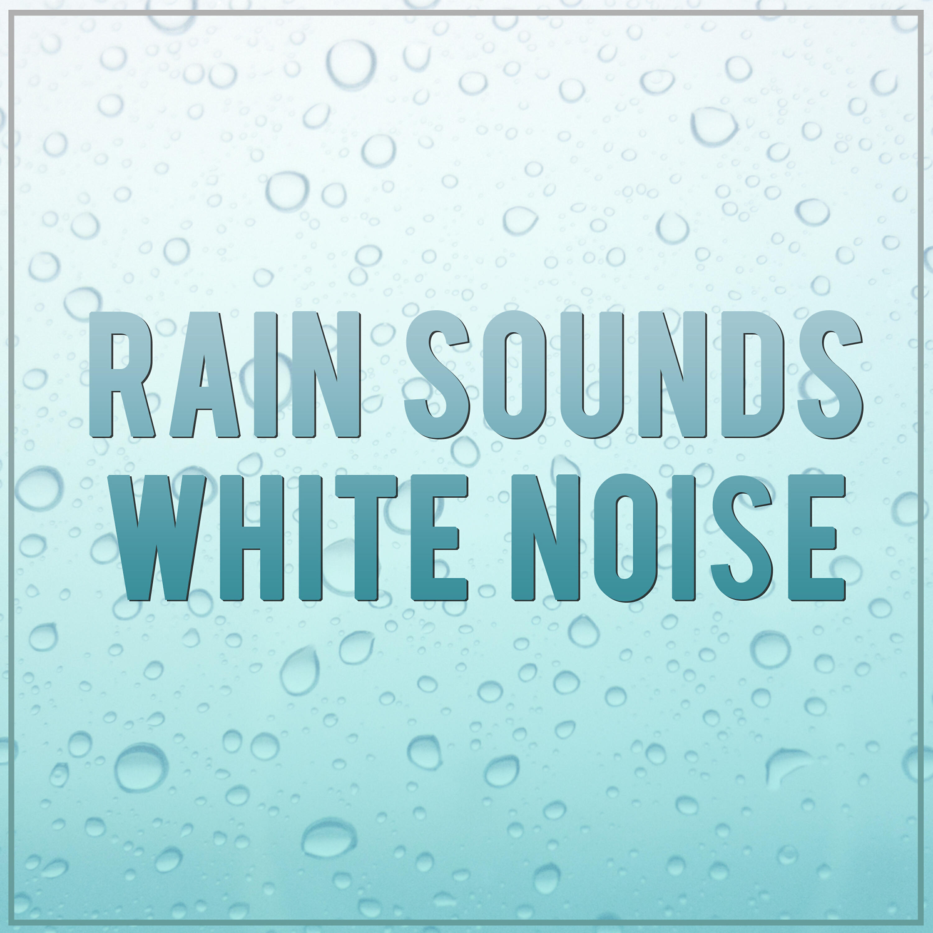Rain Sounds & White Noise - Sleeping Pill Rain