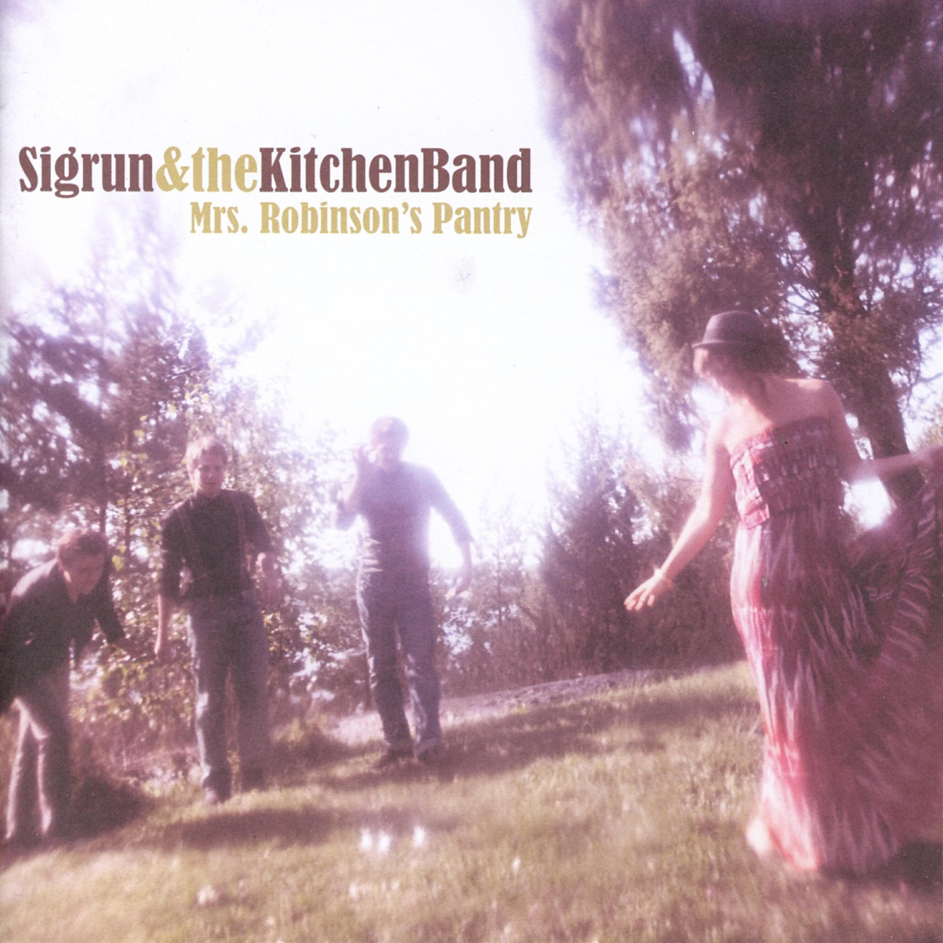 Sigrun & The Kitchen Band - Late Summer Tune