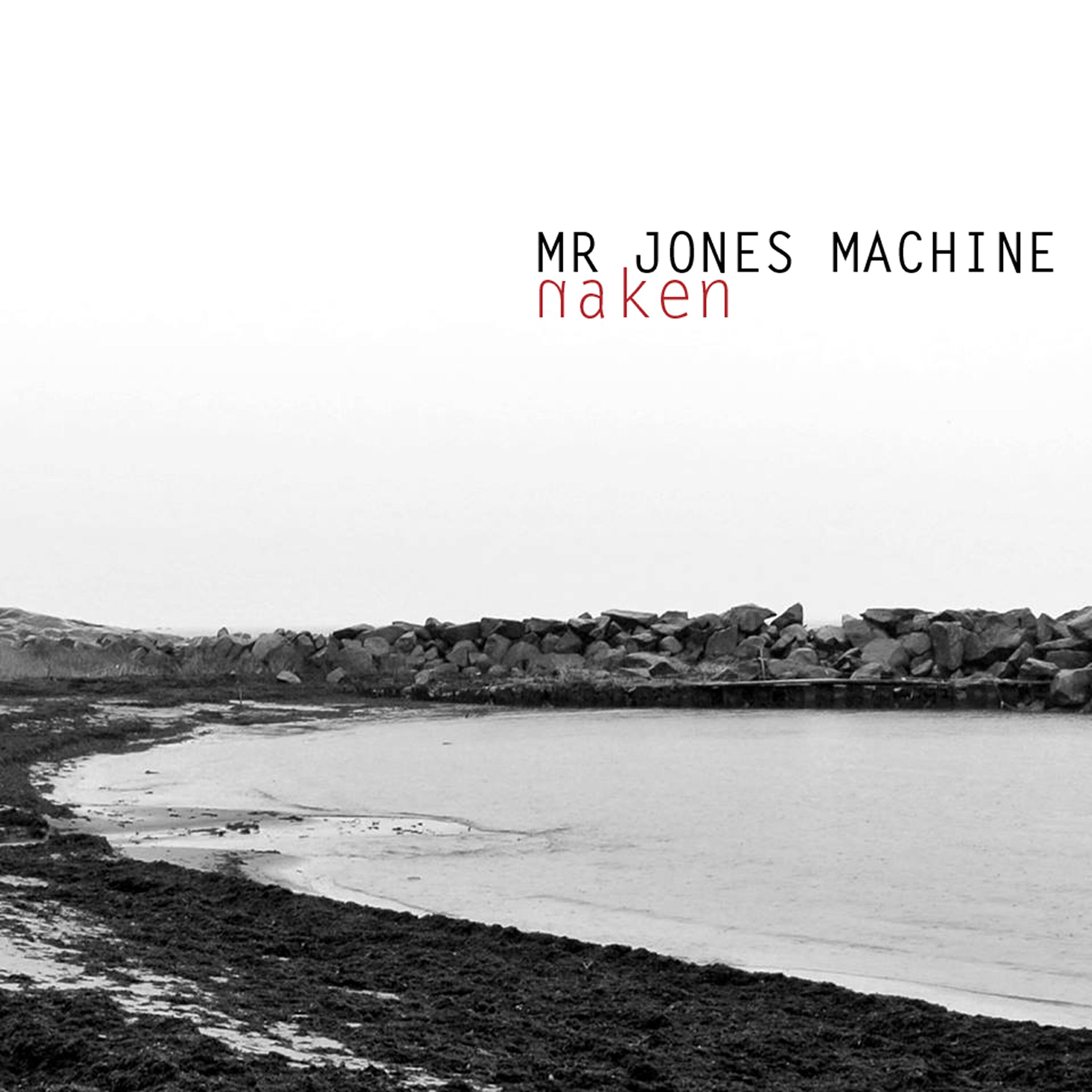Mr Jones Machine - Naken (Kropp Remix)