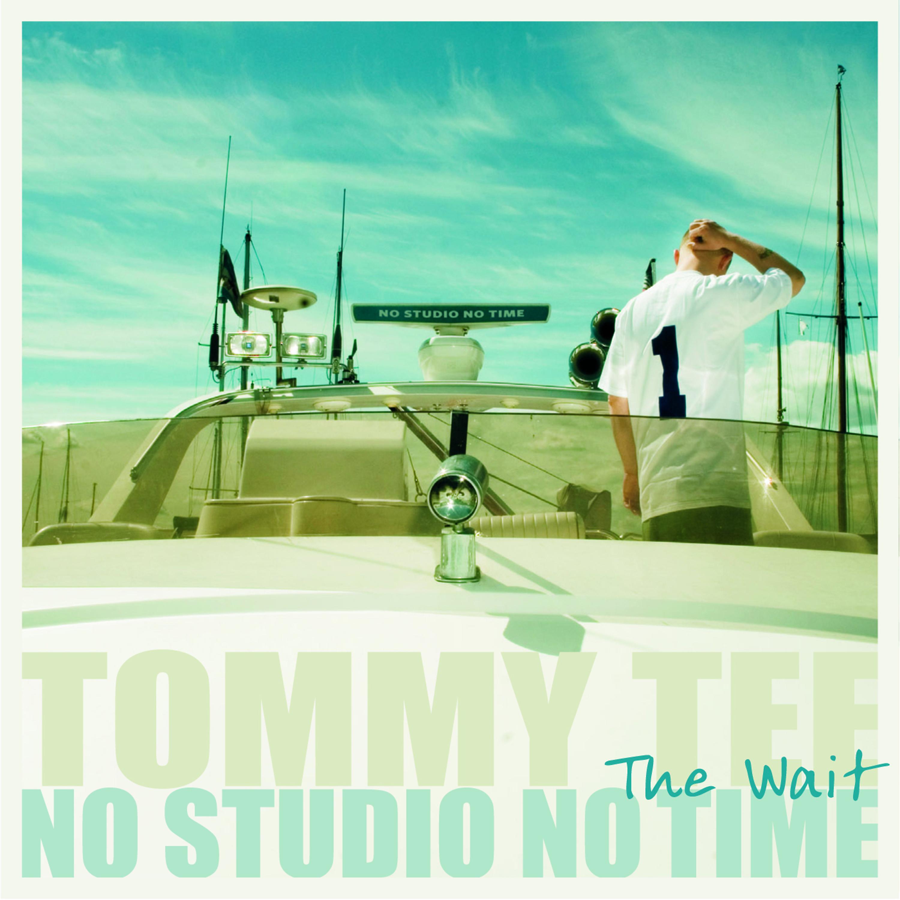 Постер альбома No Studio No Time (The Wait)