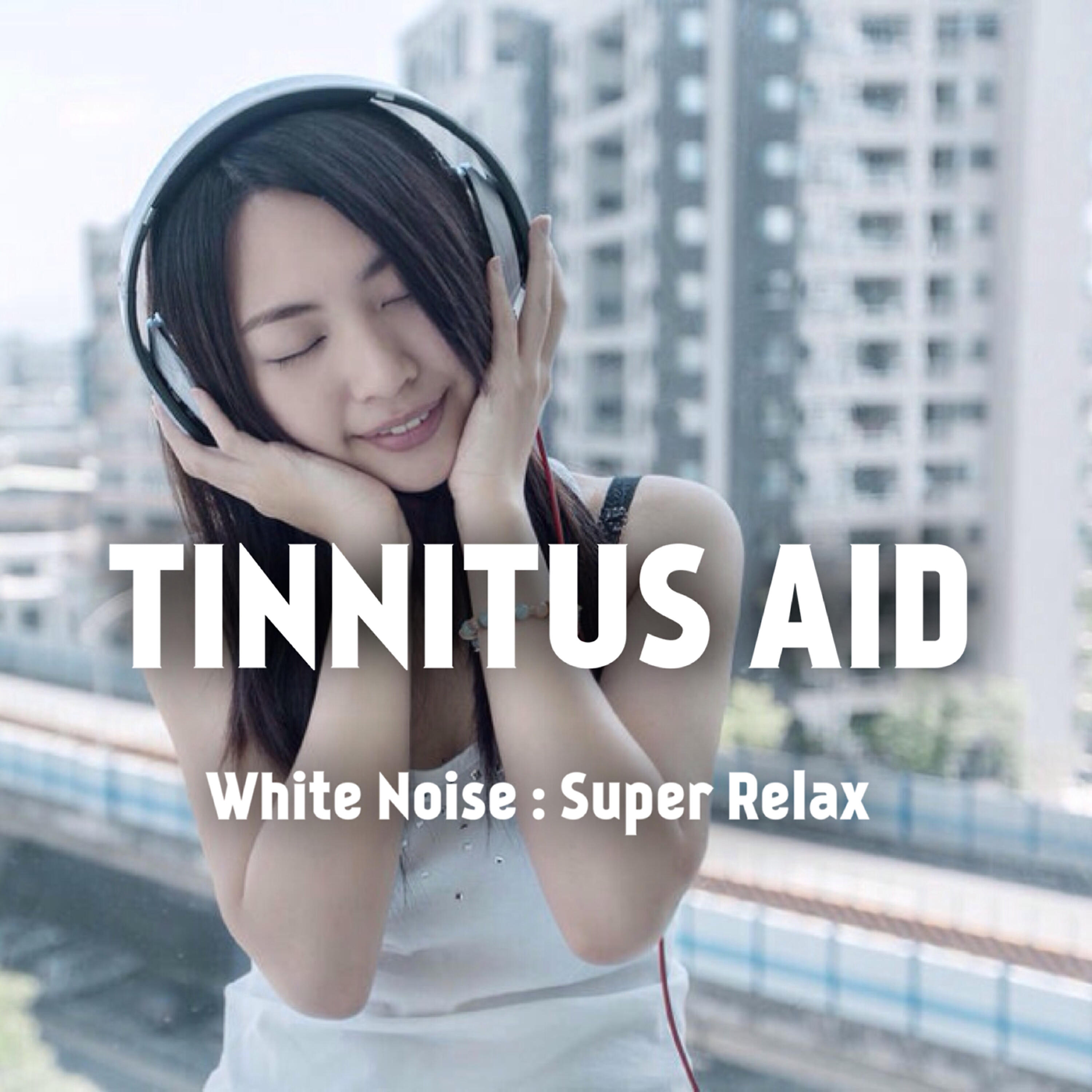 Tinnitus Aid - White Noise: Tinnitus Aid: Rest Your Thoughts, Relax