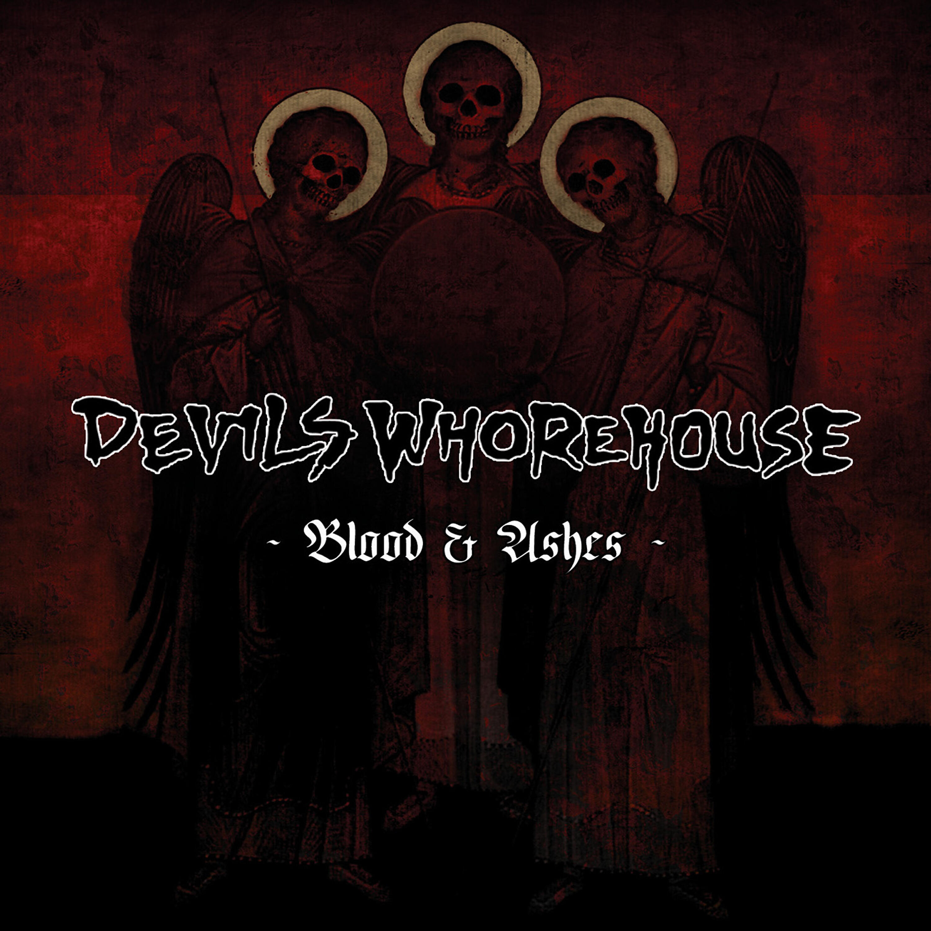 Devils Whorehouse - Demons of the Flesh/Tight White Ropes