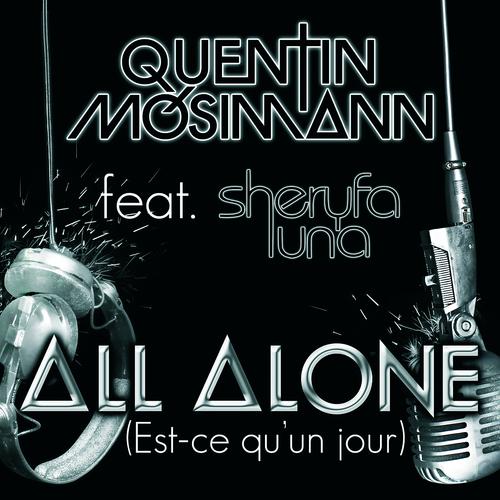 Постер альбома All Alone (Est-Ce Qu'Un Jour)