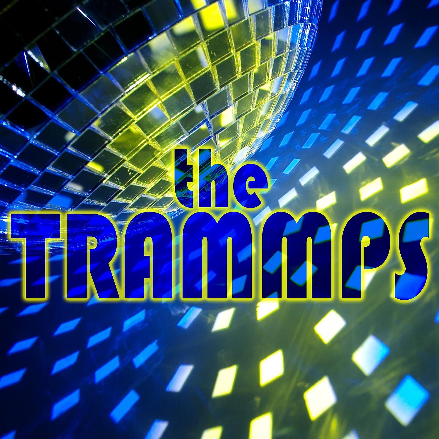 Постер альбома The Trammps