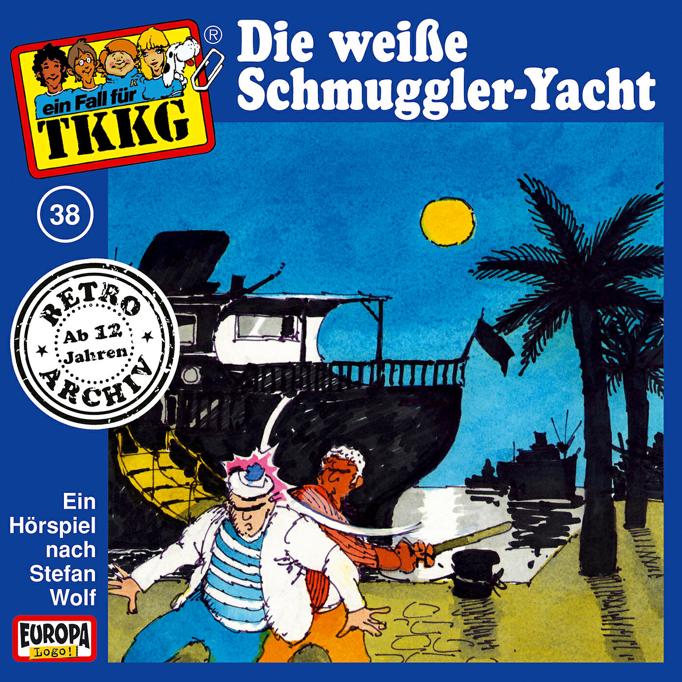 TKKG Retro-Archiv - 038 - Die weiße Schmuggler-Yacht (Teil 25)