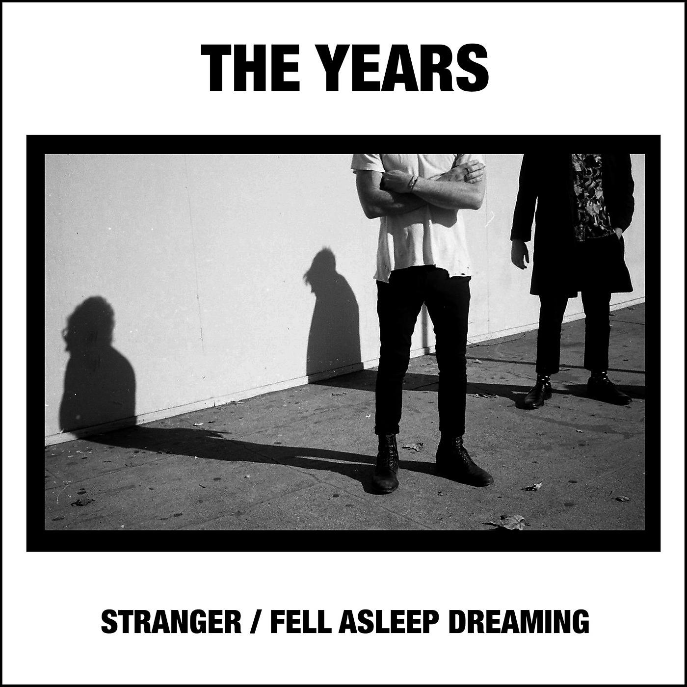 Постер альбома Stranger / Fell Asleep Dreaming