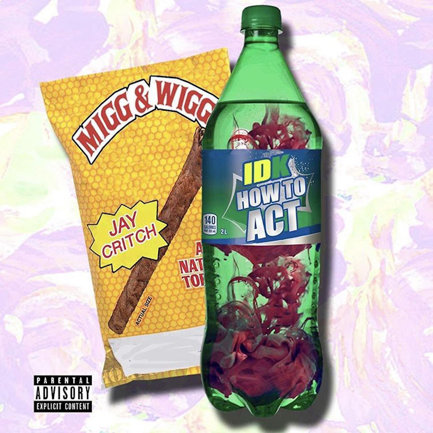Migg & Wigg - Idk How to Act (feat. Jay Critch)