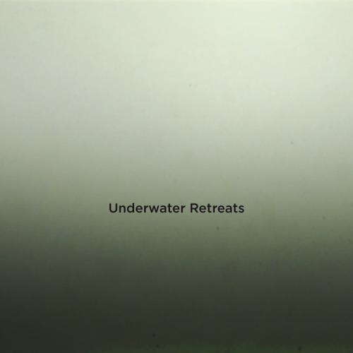 Постер альбома Underwater Retreats