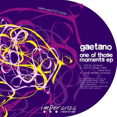 Gaetano - One Of Those Moments