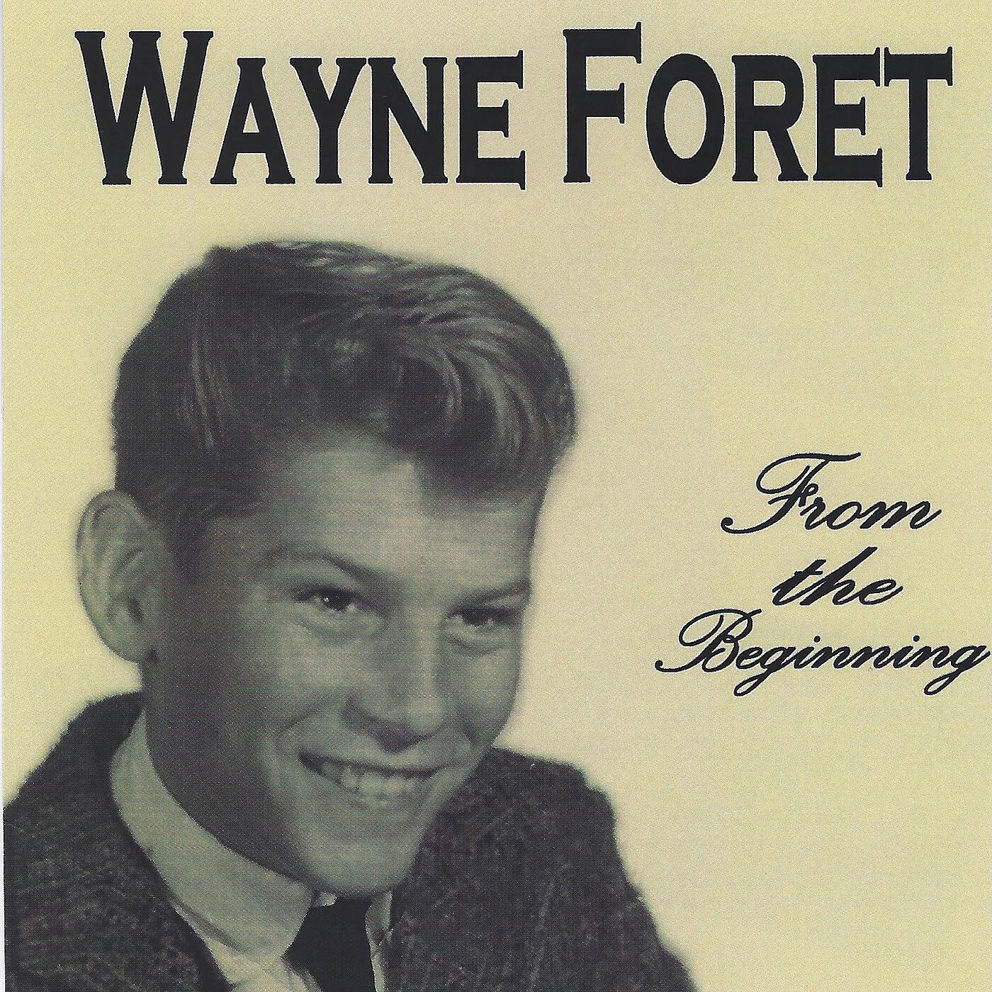 Wayne Foret - Oh Darling Forever