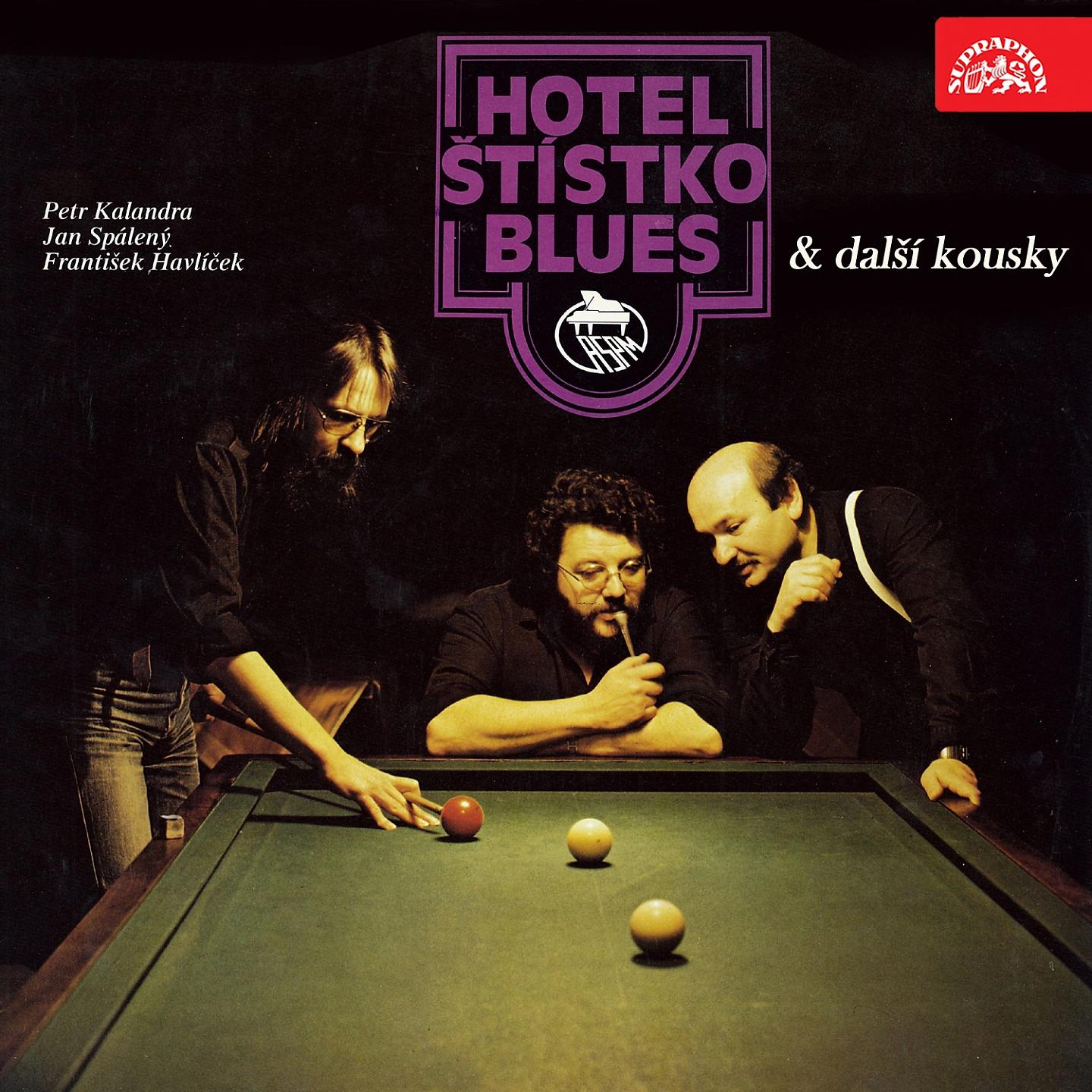 Постер альбома Hotel Štístko Blues & Další Kousky