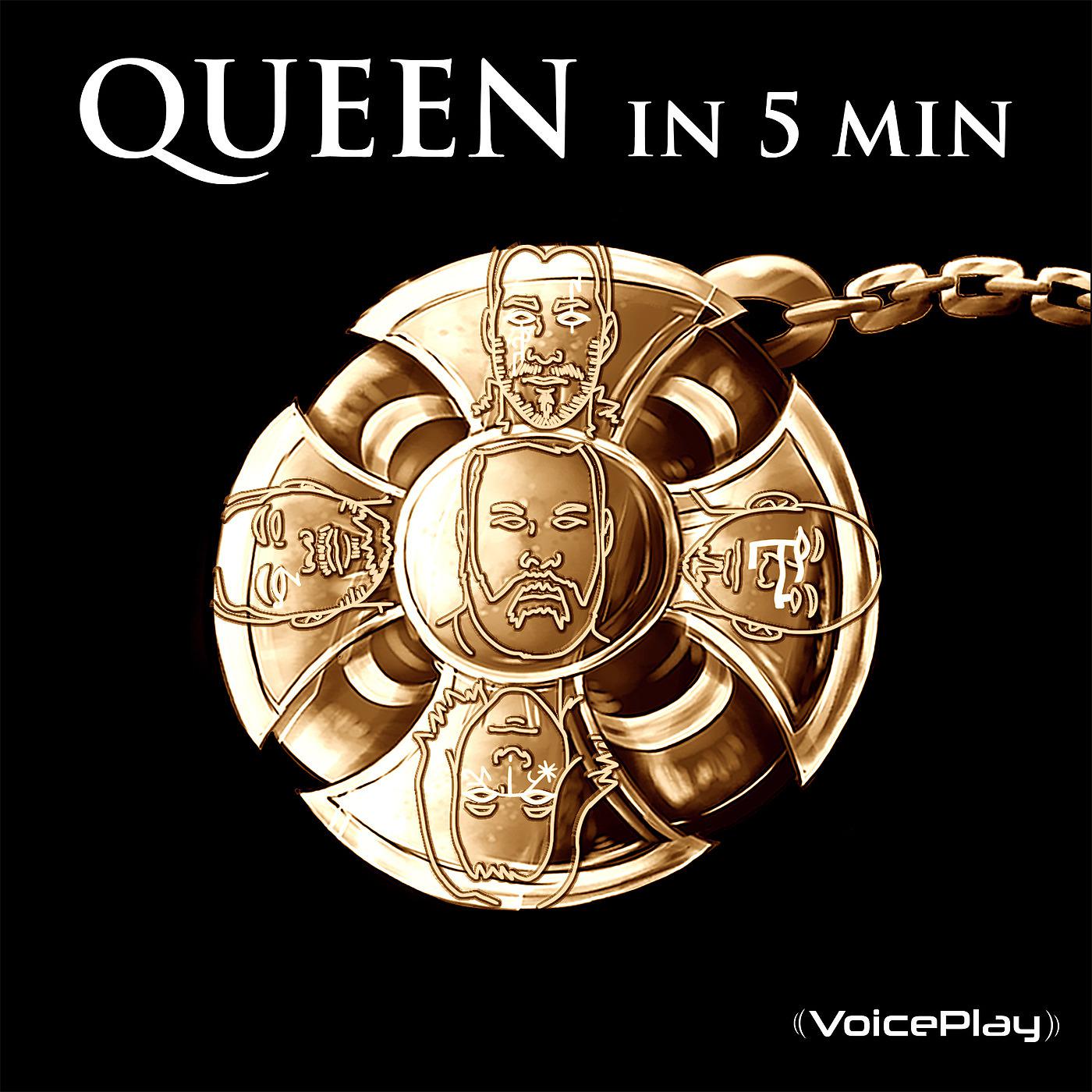 Постер альбома VoicePlay: Queen in 5 Min
