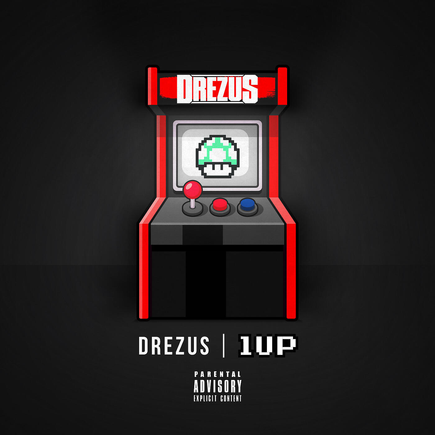 Drezus - 1up