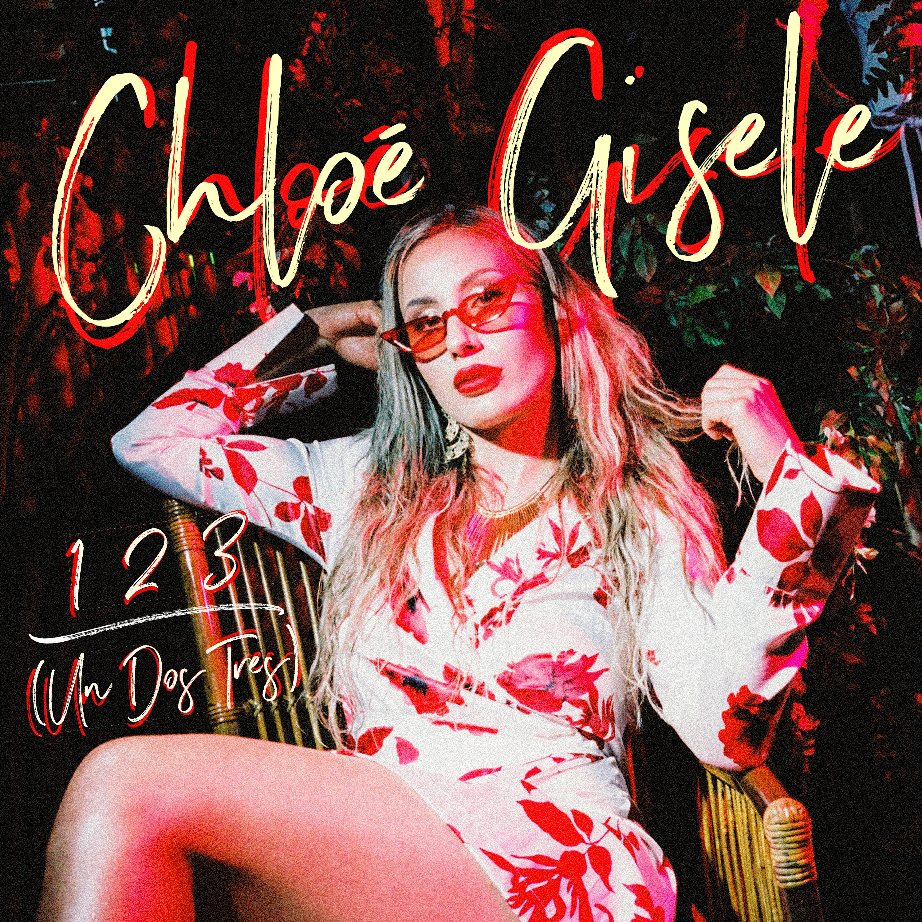Chloé Gisele - 1 2 3 (Un Dos Tres)