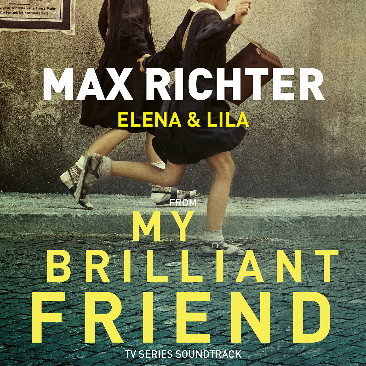 Max Richter - Elena & Lila (From “My Brilliant Friend” TV Series Soundtrack)