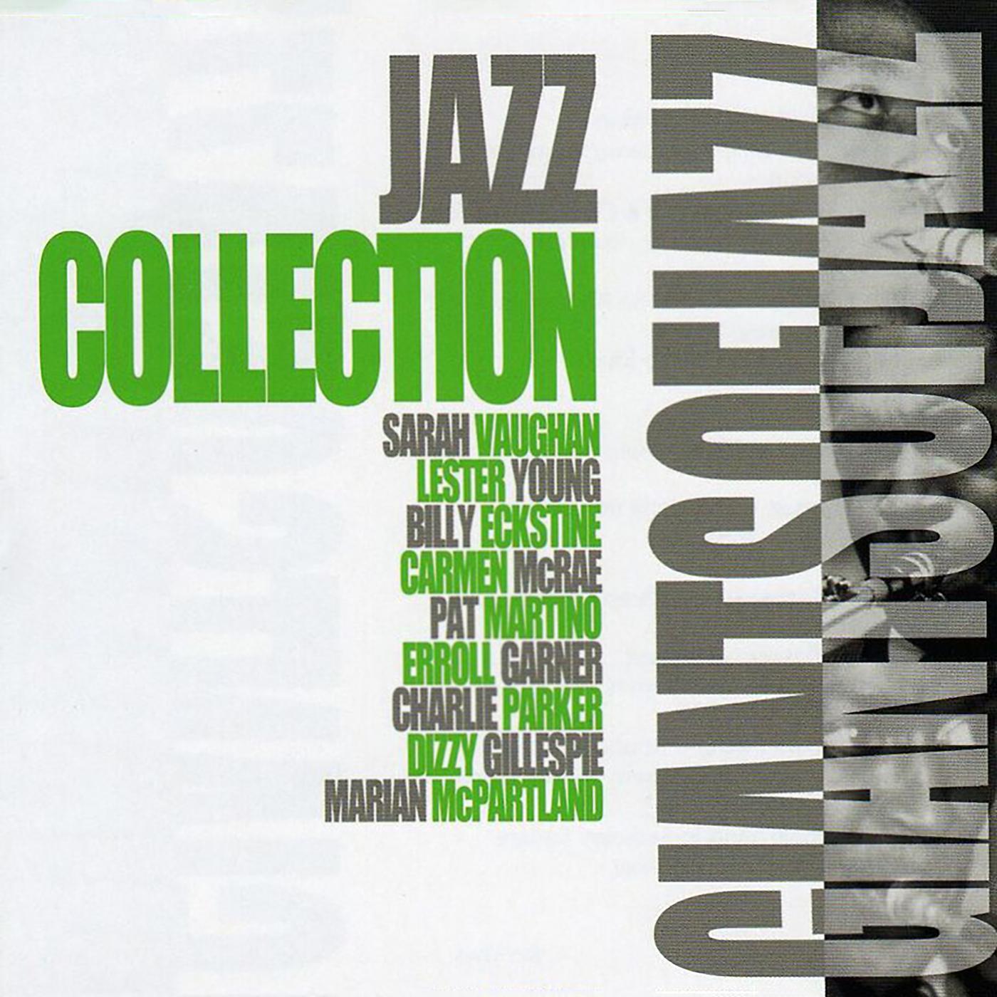Постер альбома Giants Of Jazz: Jazz Collection