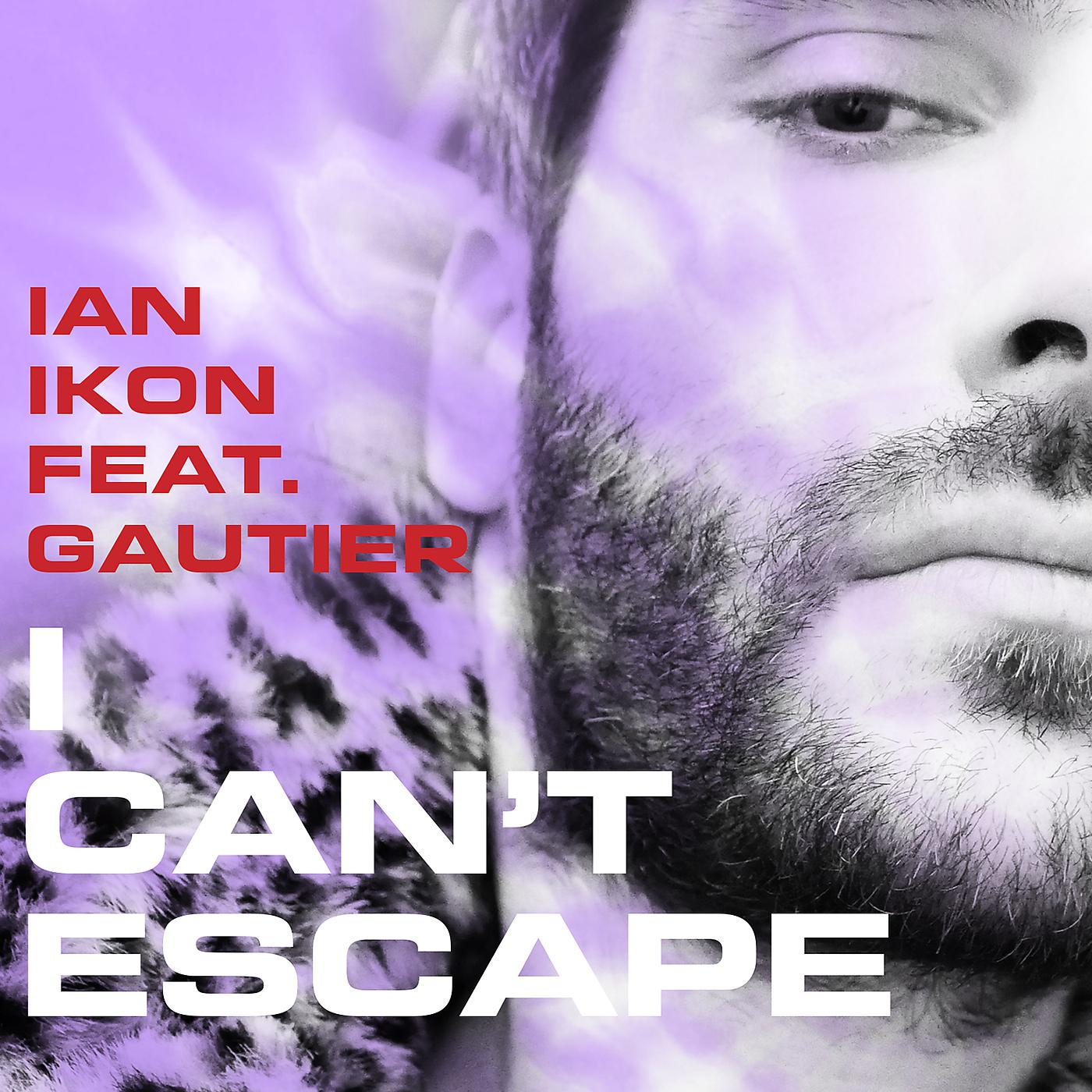 Постер альбома I Can't Escape