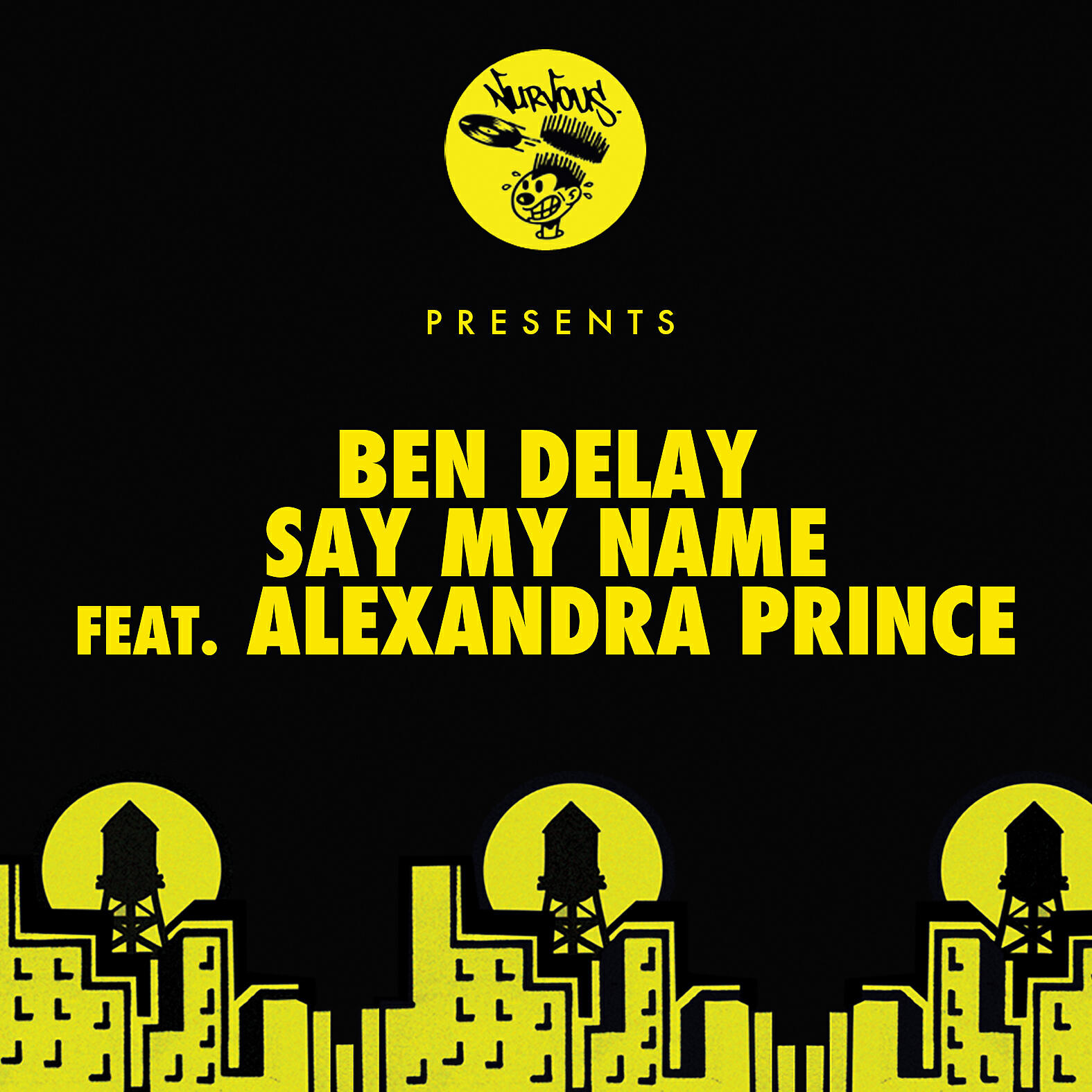Ben Delay - Say My Name (feat. Alexandra Prince) [Edit]