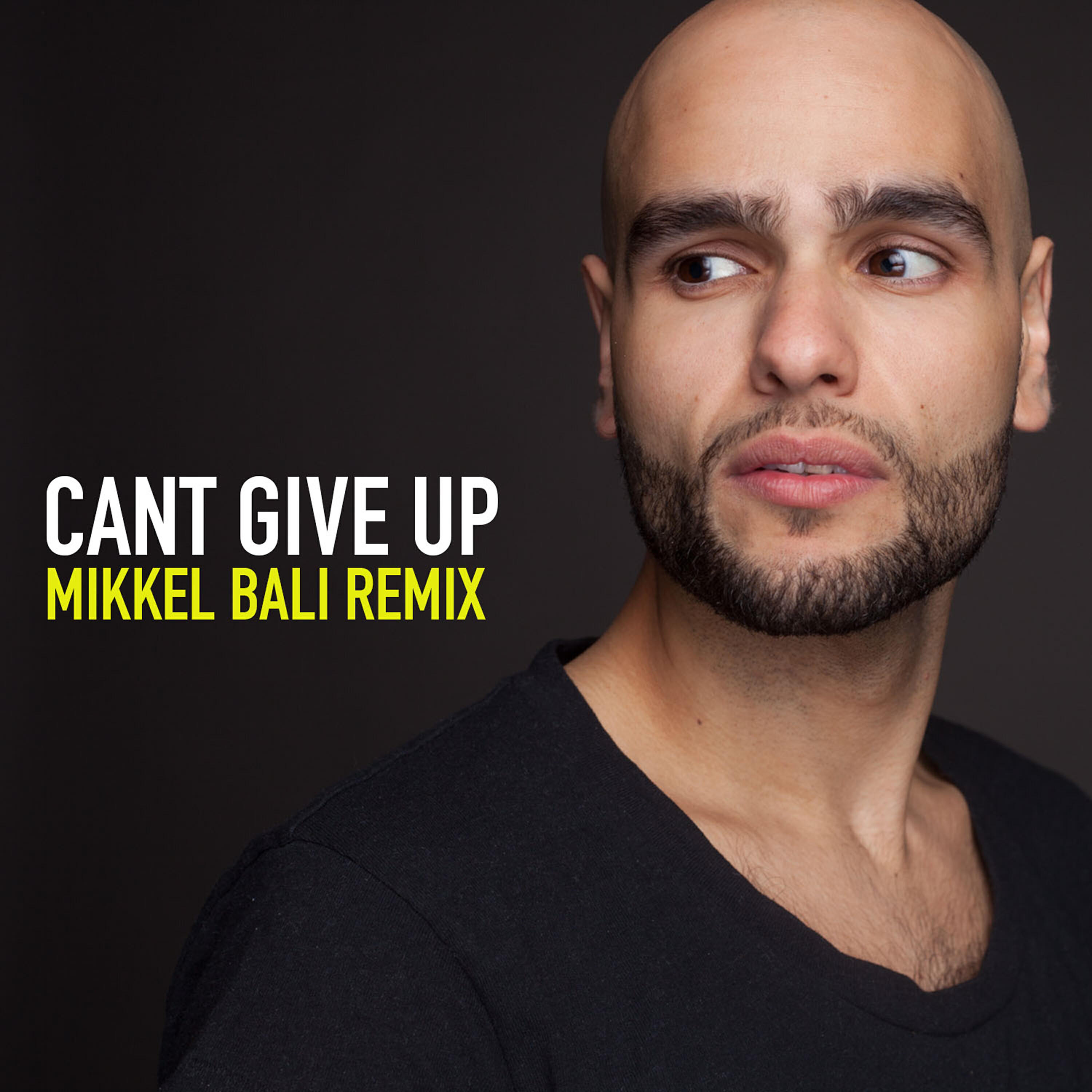 A-Lee - Can't Give Up (Mikkel Bali Remix)