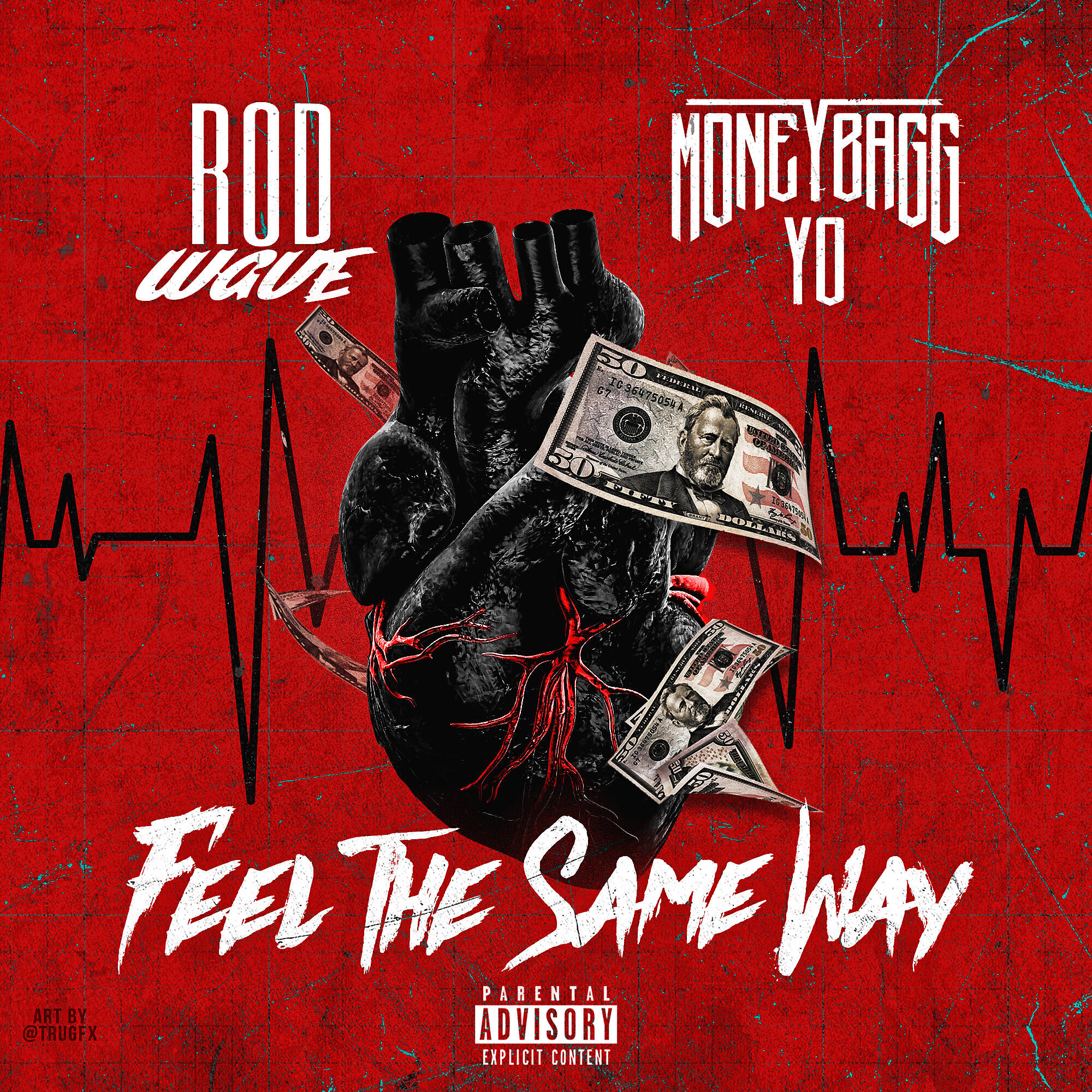 Rod Wave - Feel The Same Way (feat. Moneybagg Yo)