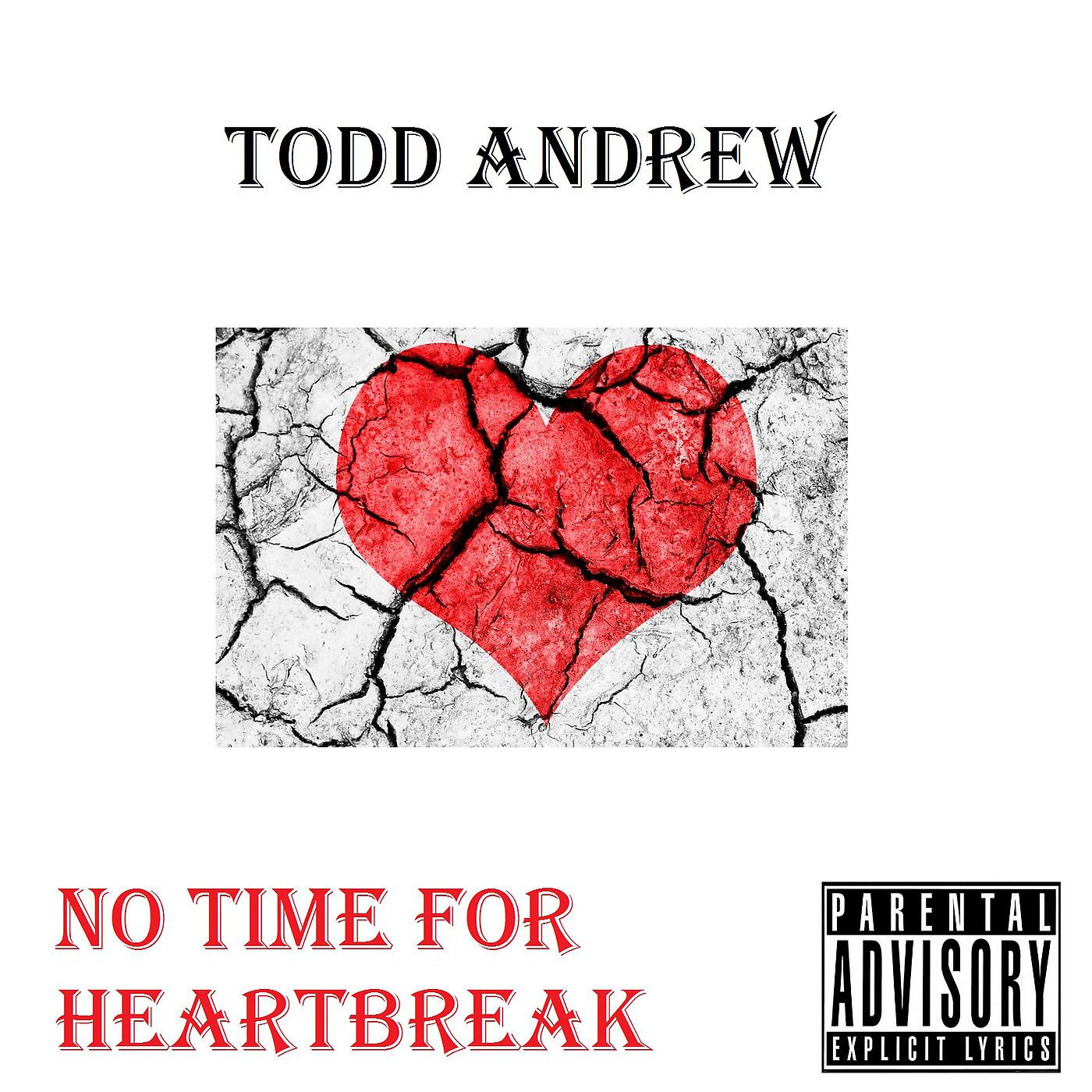 Постер альбома No Time for Heartbreak