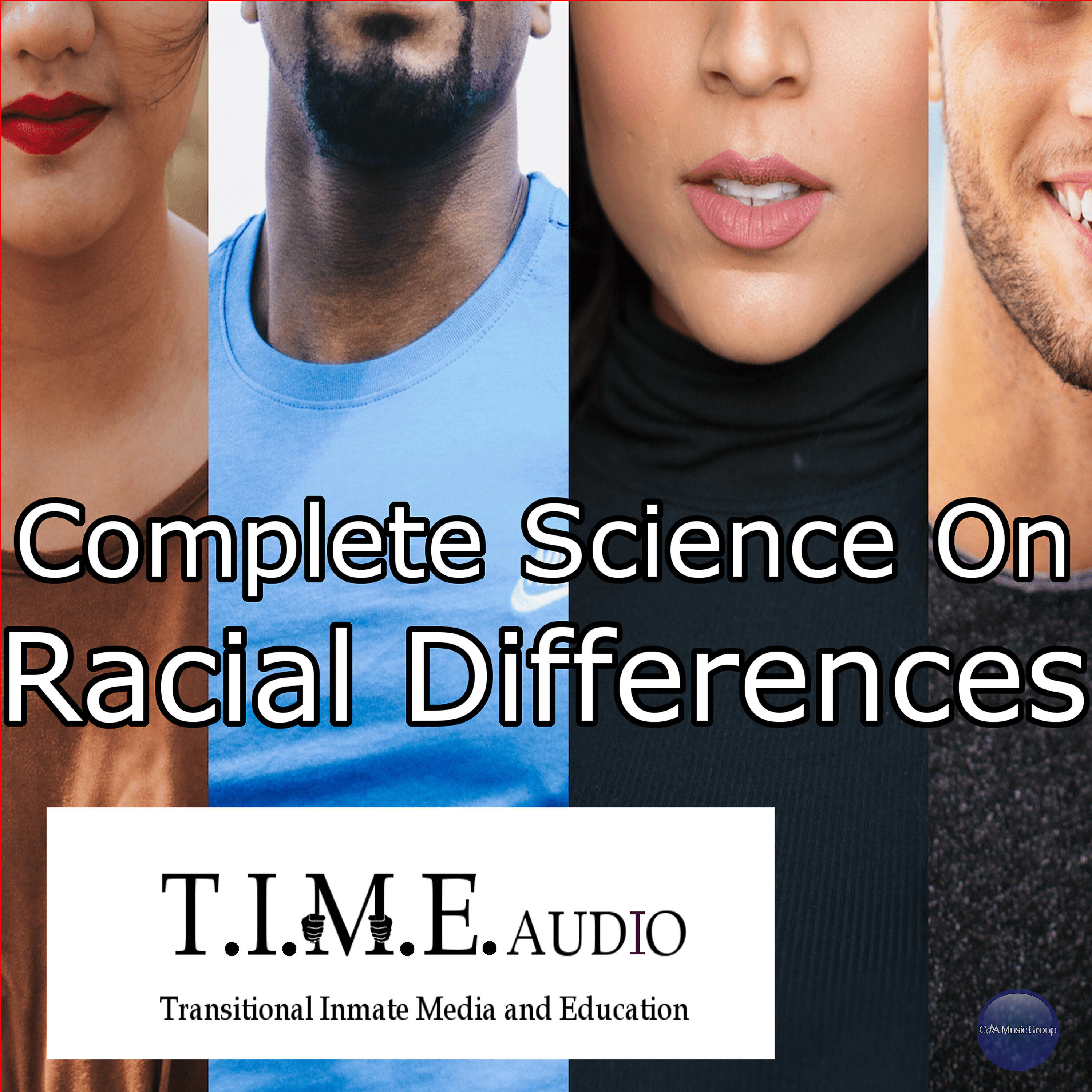 T.I.M.E Audio - Racial Science Part 14