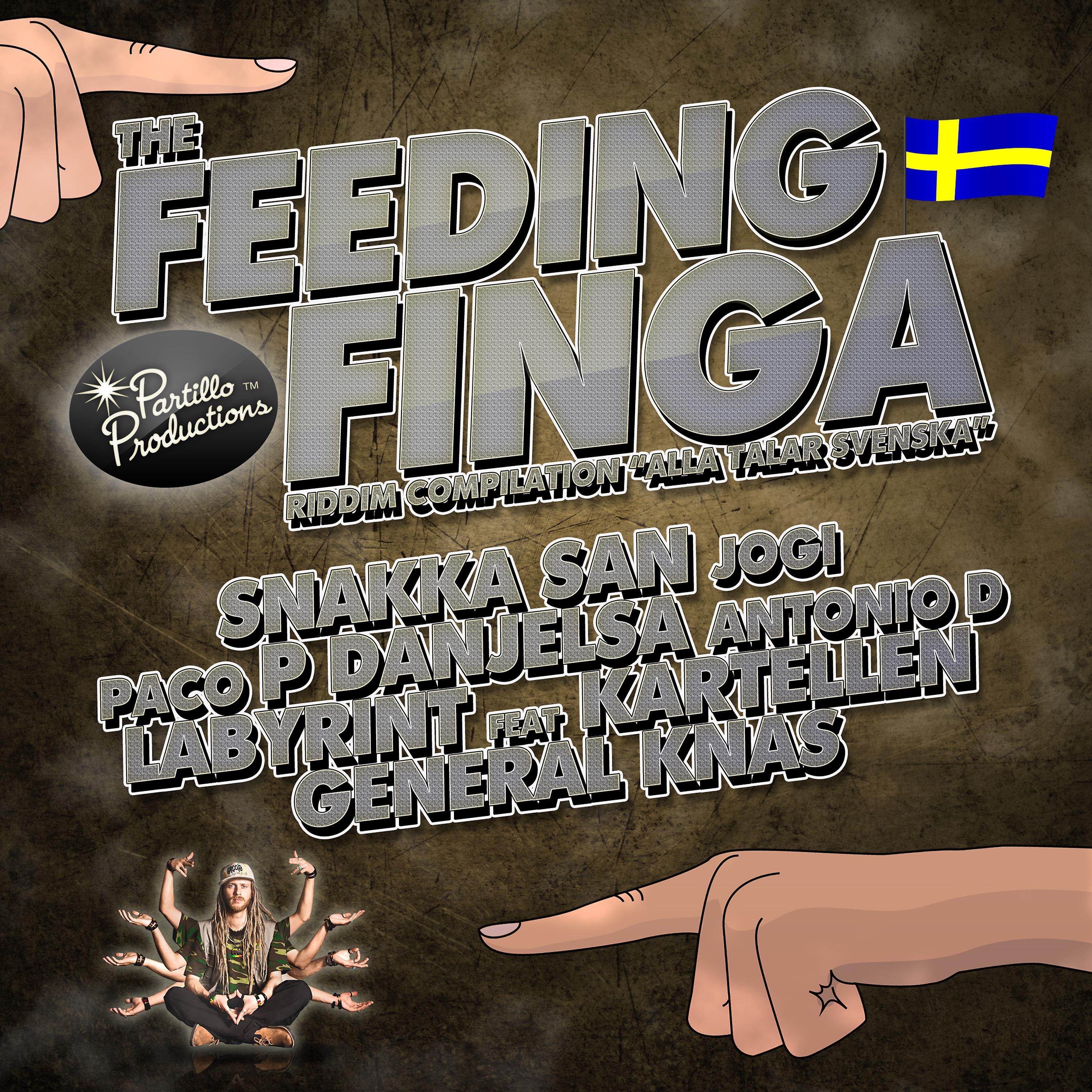 Постер альбома Feeding Finga Riddim på Svenska (Partillo Productions)