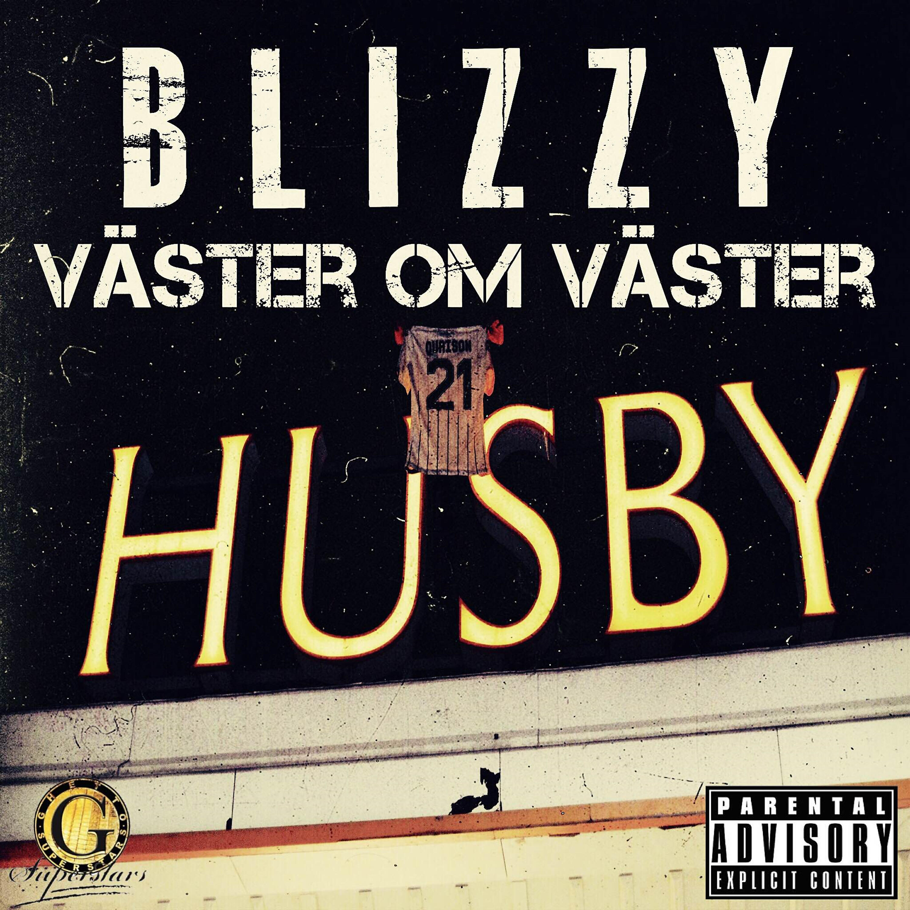 Blizzy - Produkt Ifrån Slummen