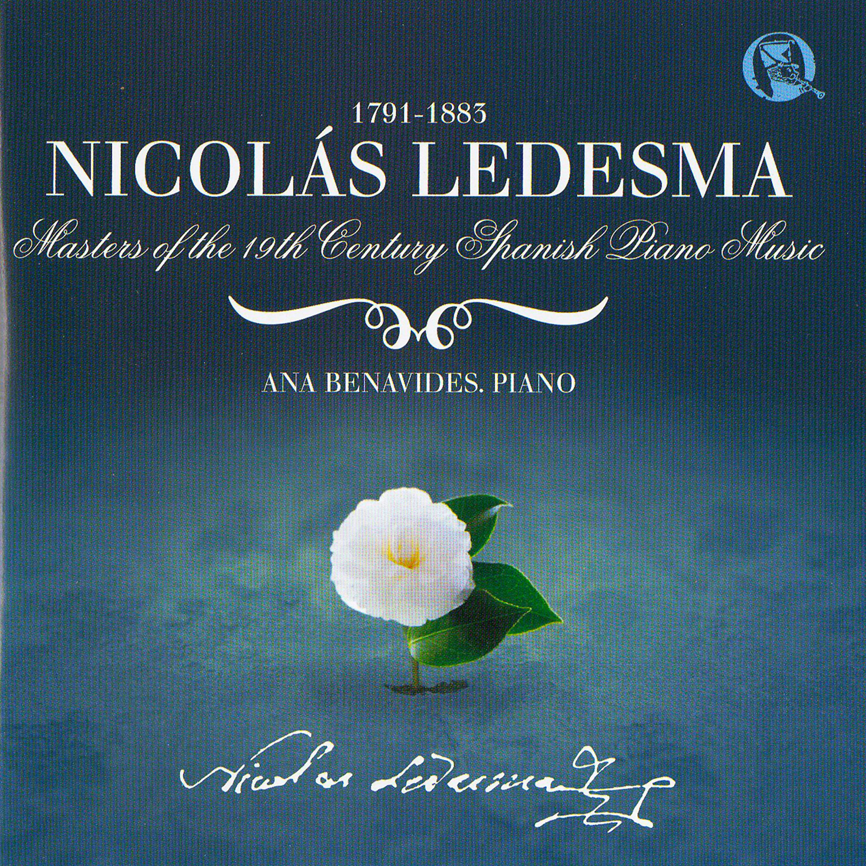 Постер альбома Nicolás Ledesma (1791-1883) - Masters of the 19th Century Spanish Piano Music