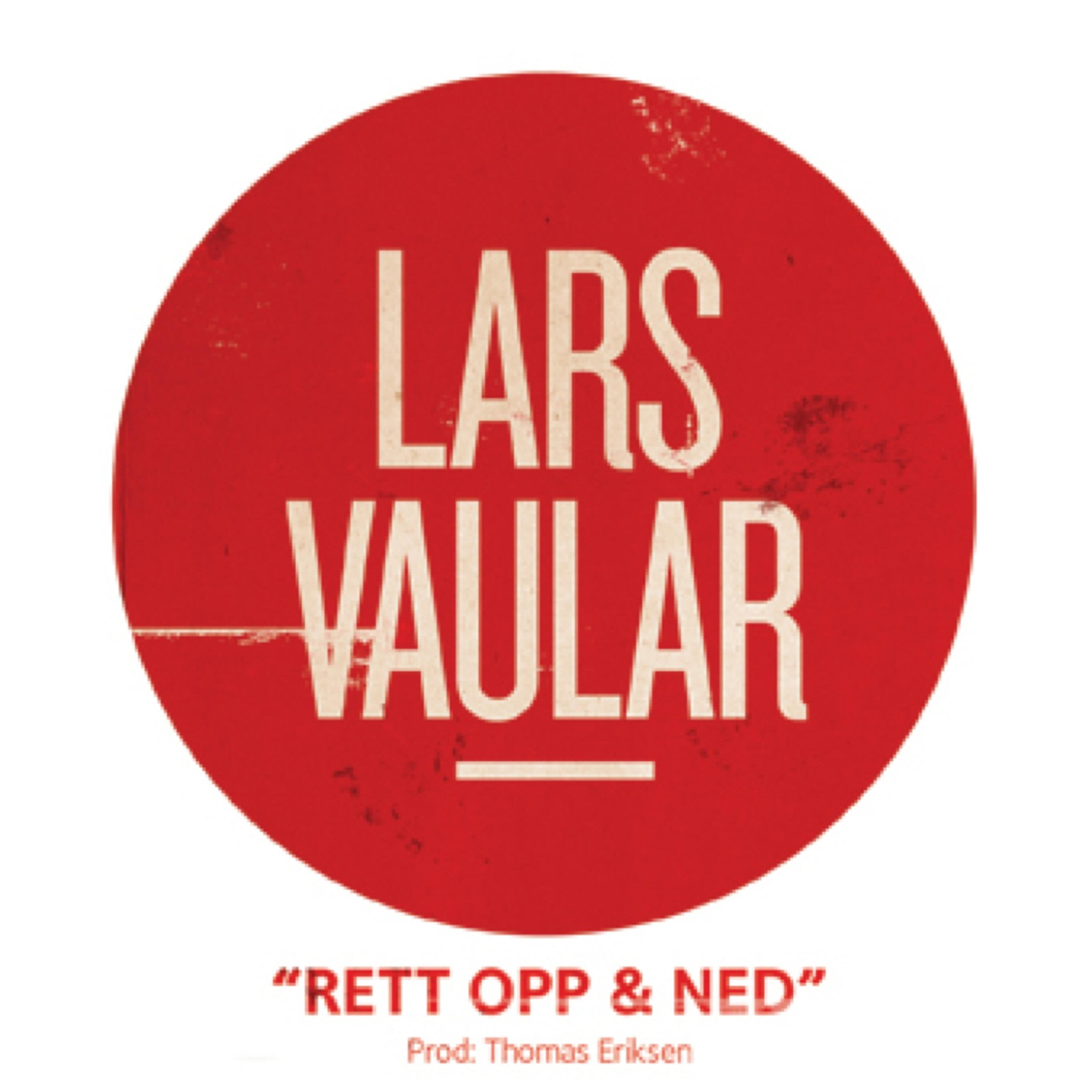 Lars Vaular - Rett Opp Og Ned