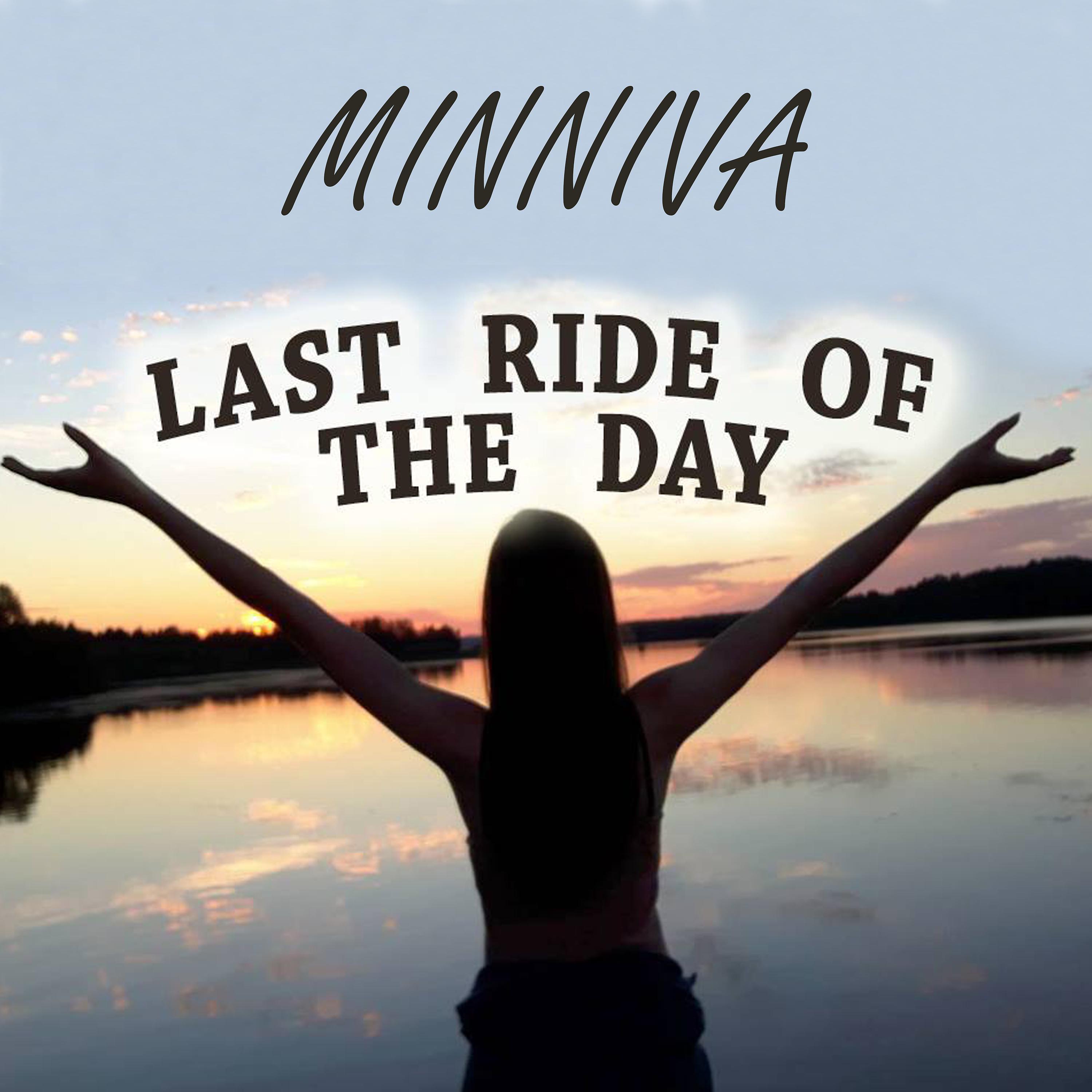 Постер альбома Last Ride of the Day