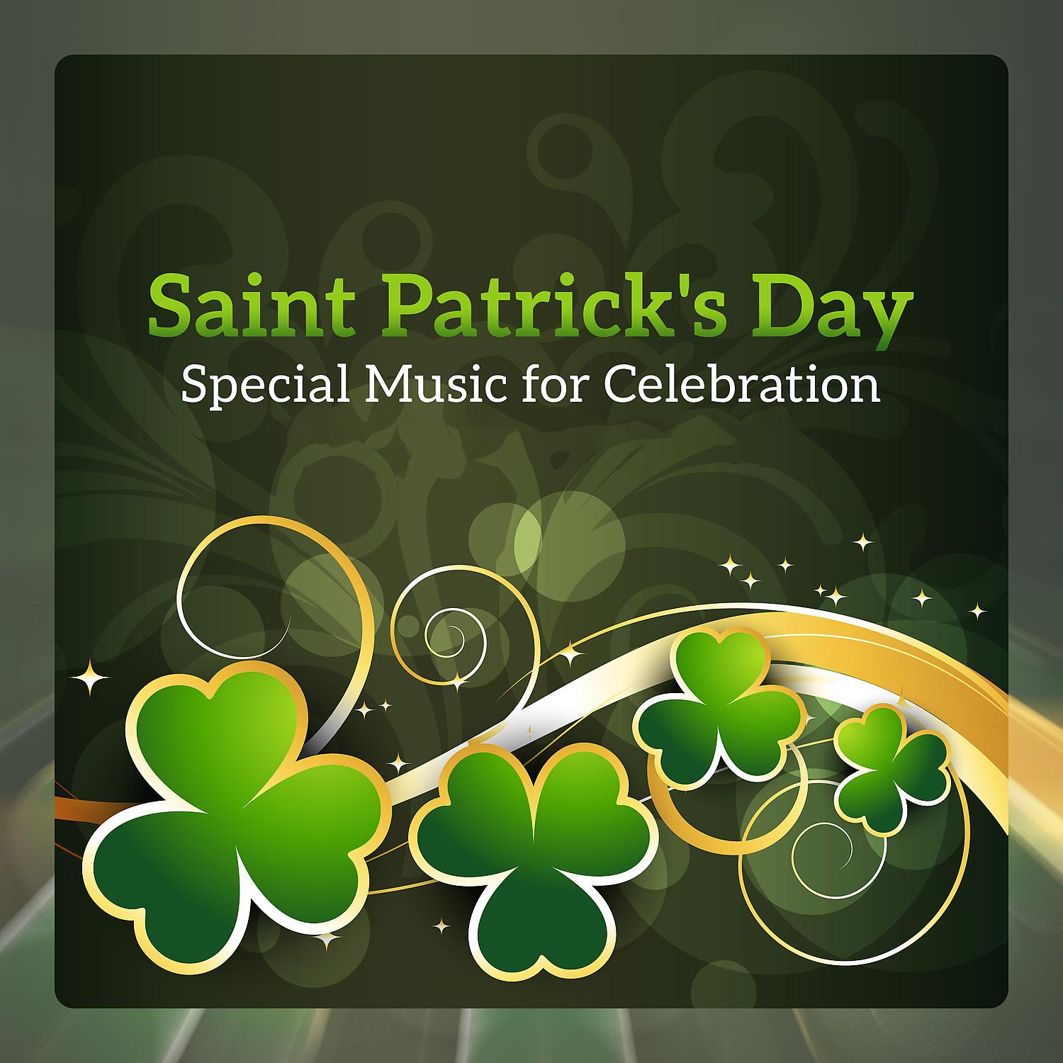 Постер альбома Saint Patrick's Day - Special Music for Celebration, Celtic Relax, Irish Bar Music, Instrumental Background