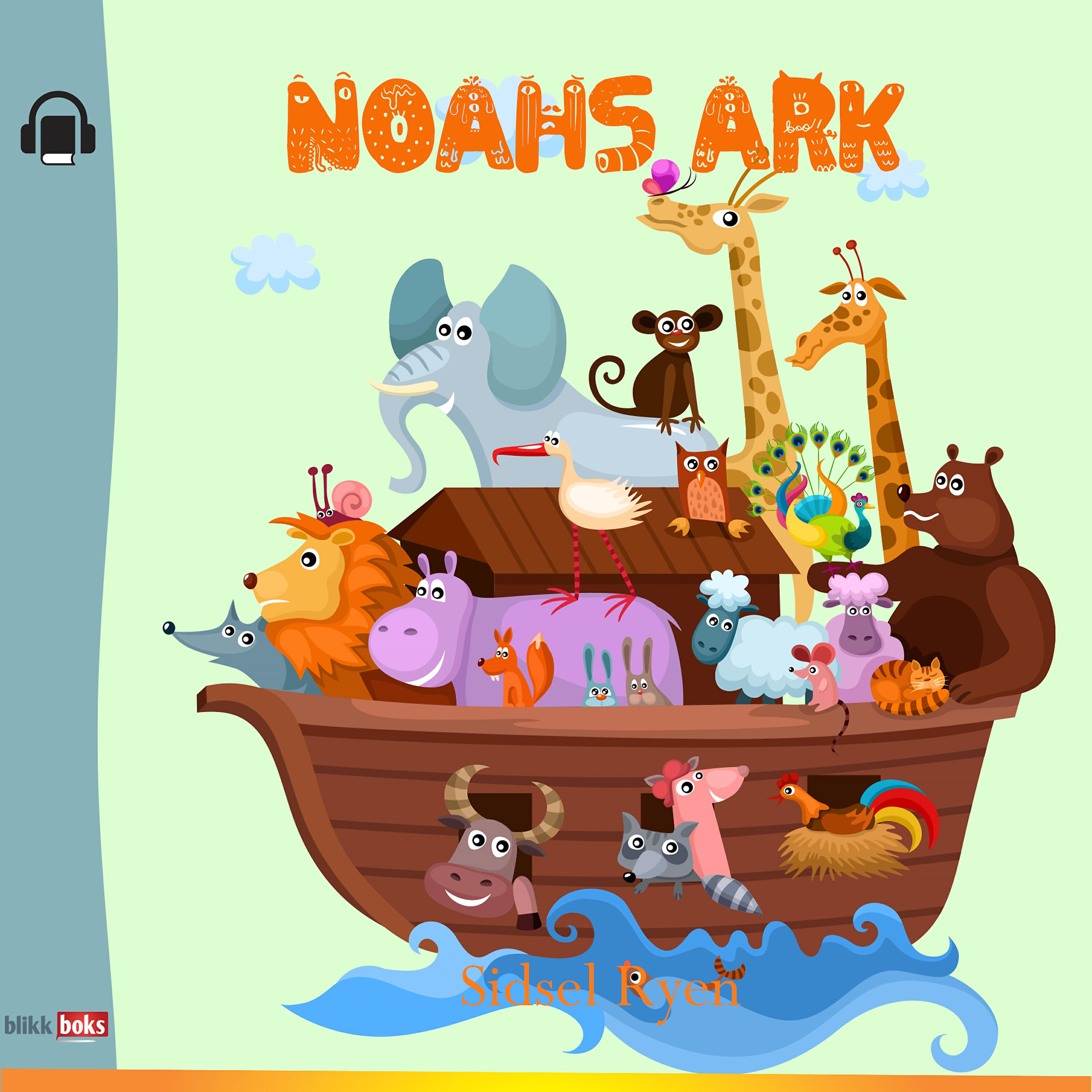 Sidsel Ryen - Noahs Ark