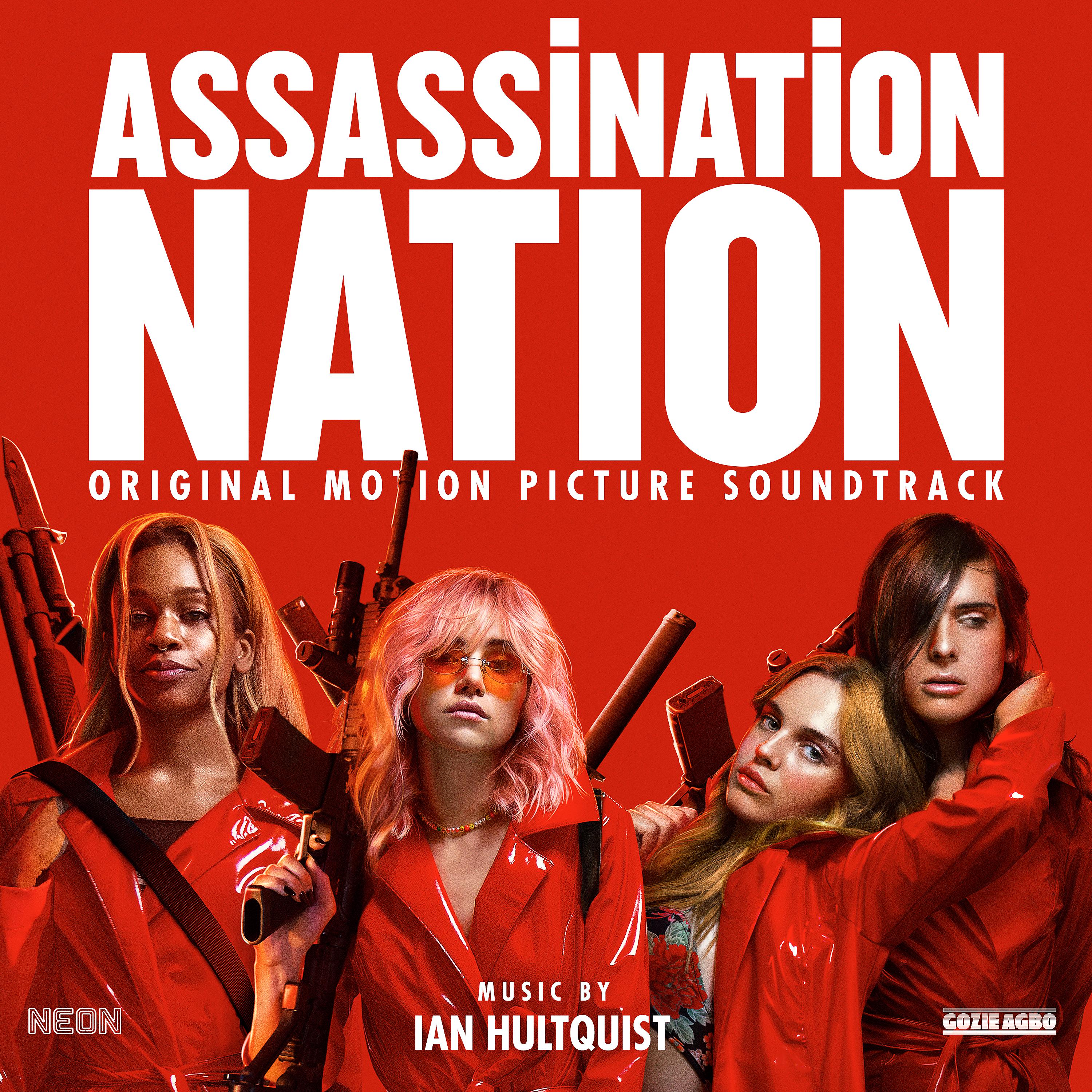 Постер альбома Assassination Nation (Original Motion Picture Soundtrack)
