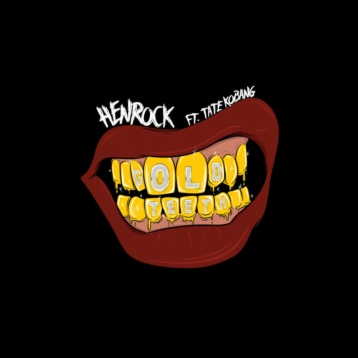 Henrock - Gold Teeth
