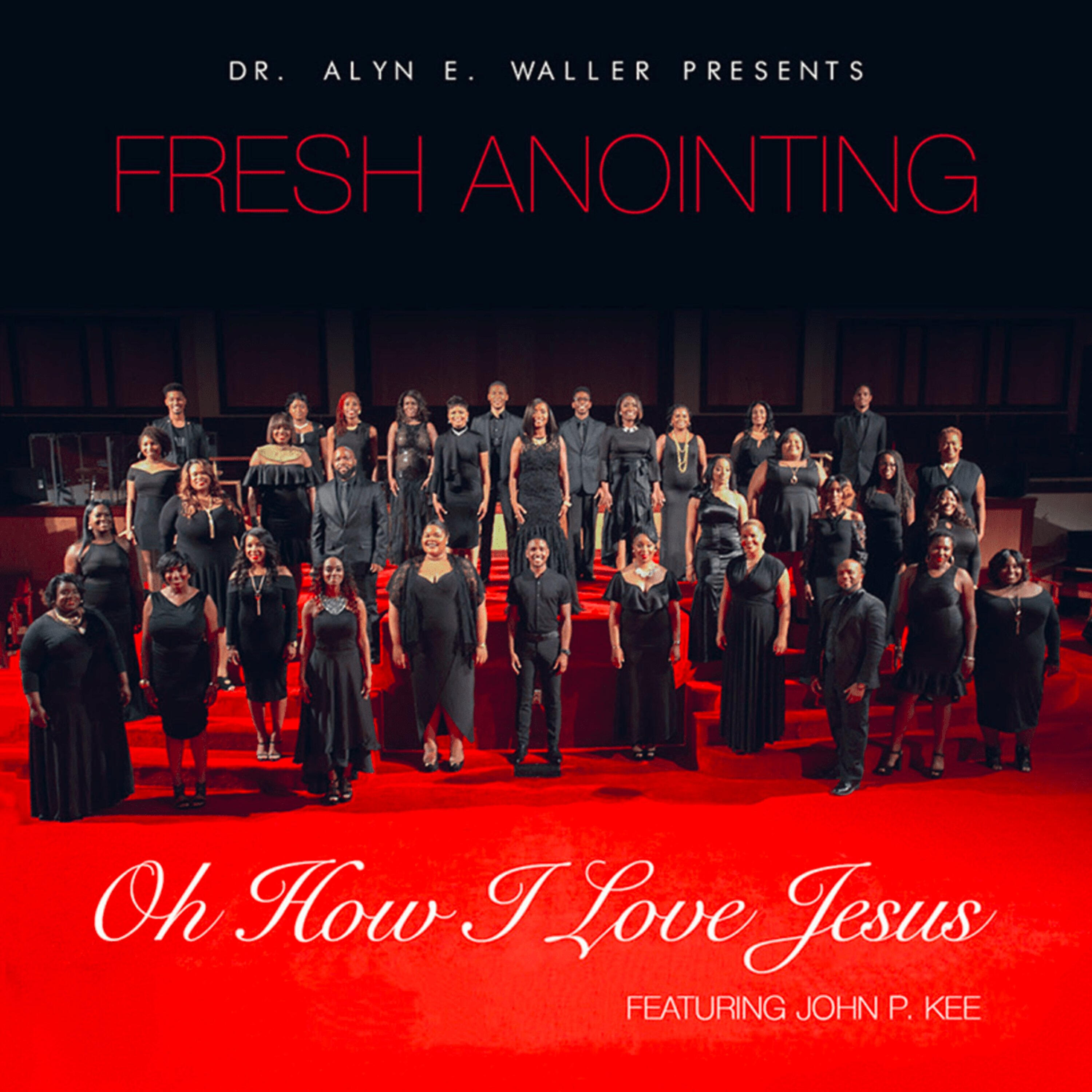 Dr. Alyn E. Waller - Oh How I Love Jesus