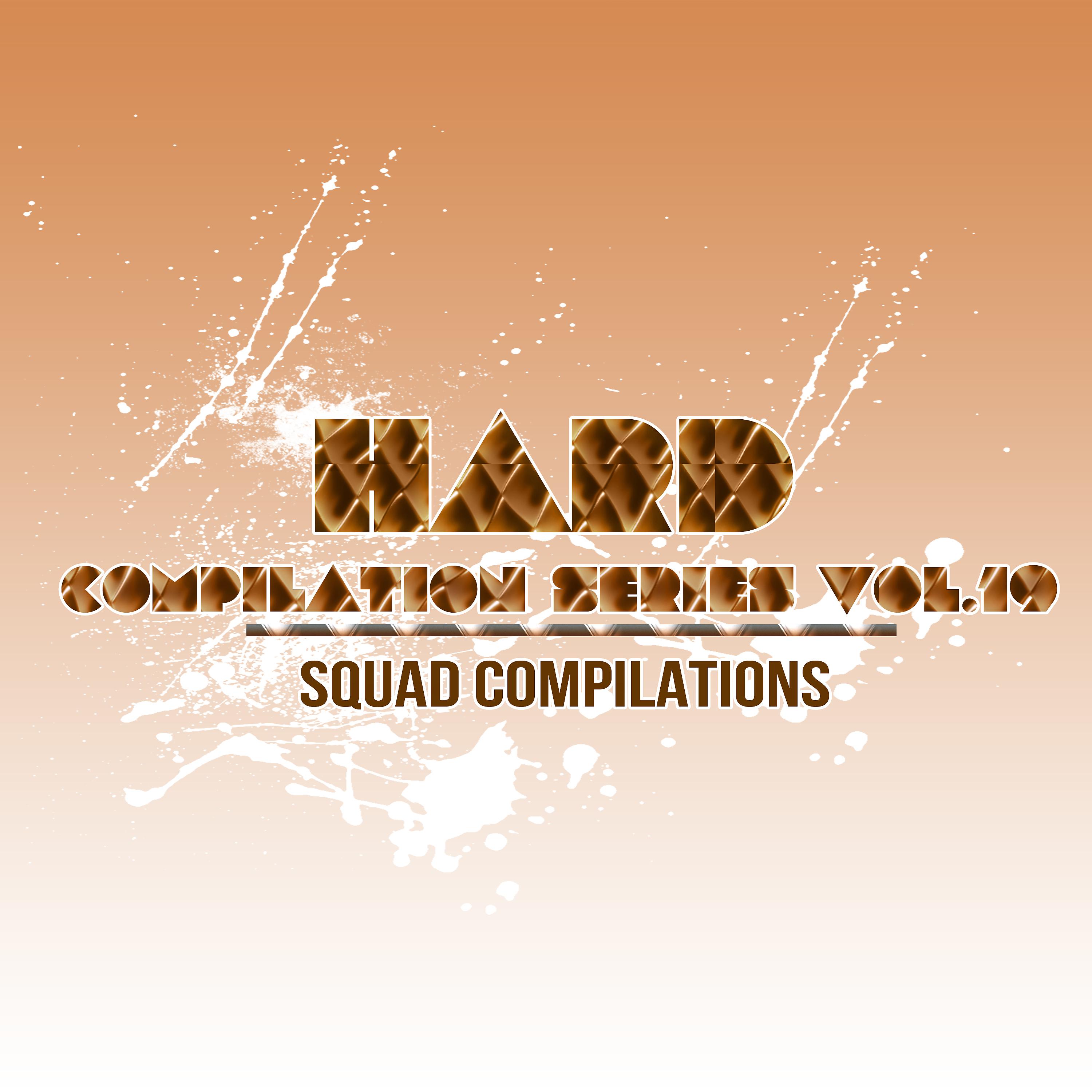 Постер альбома Hard Compilations Series Vol.19