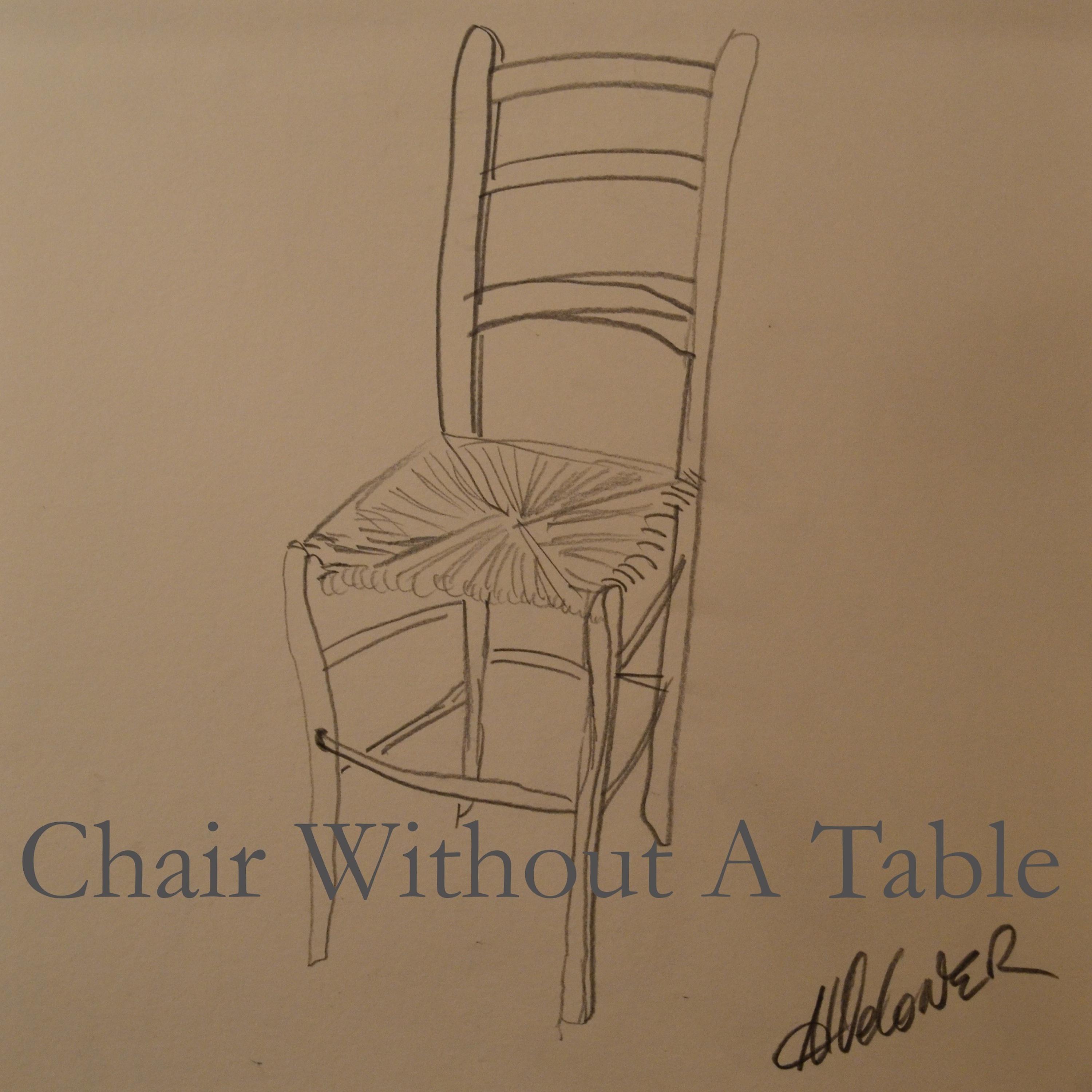 Постер альбома Chair Without a Table