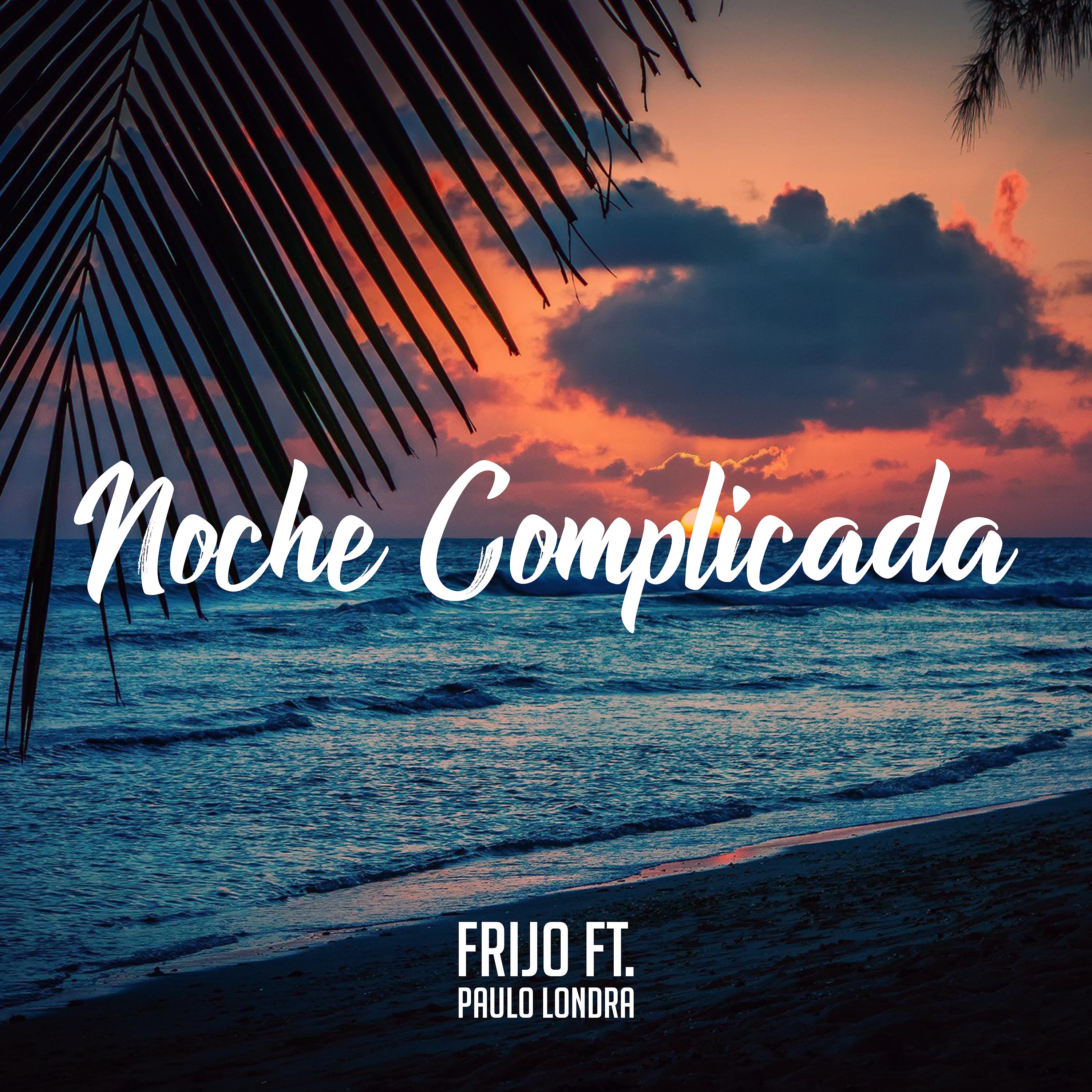 Постер альбома Noche Complicada