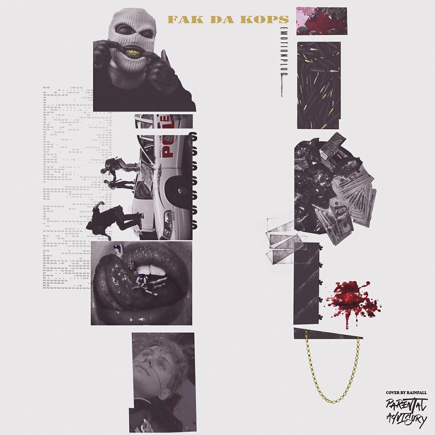 EmotionPlug - Fak da kops