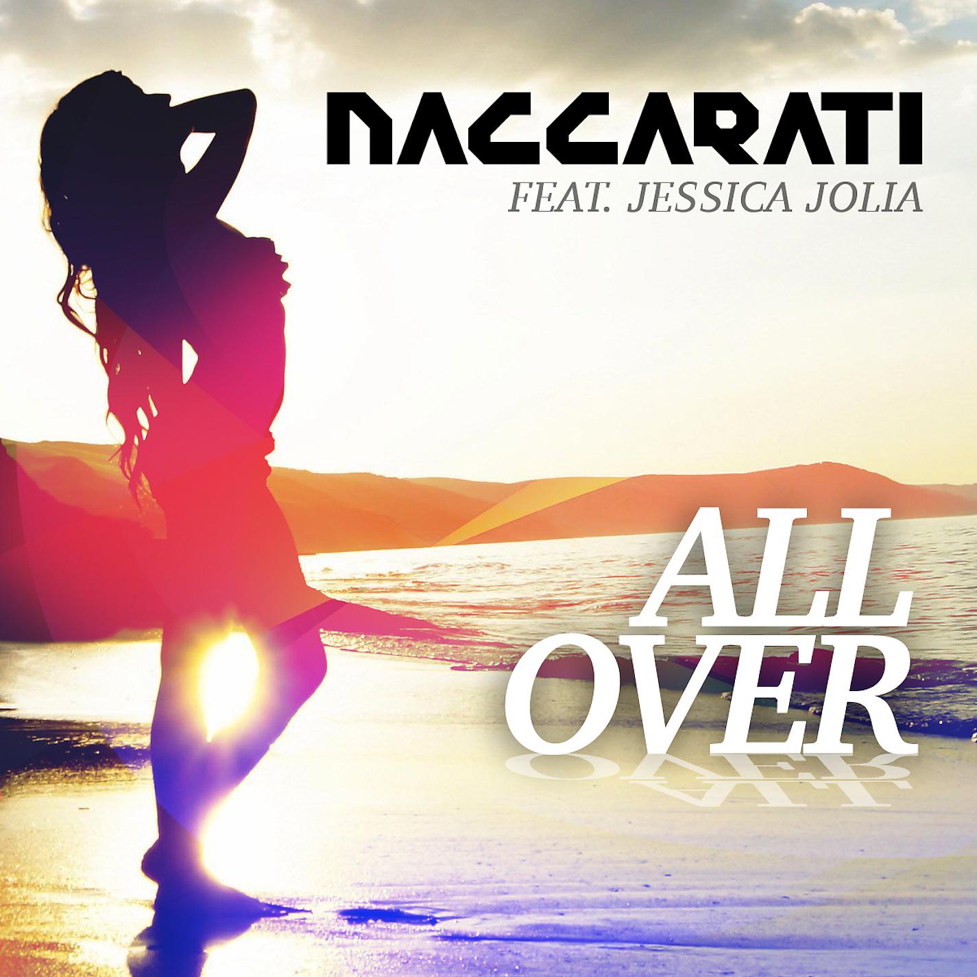 Постер альбома All Over (feat. Jessica Jolia)