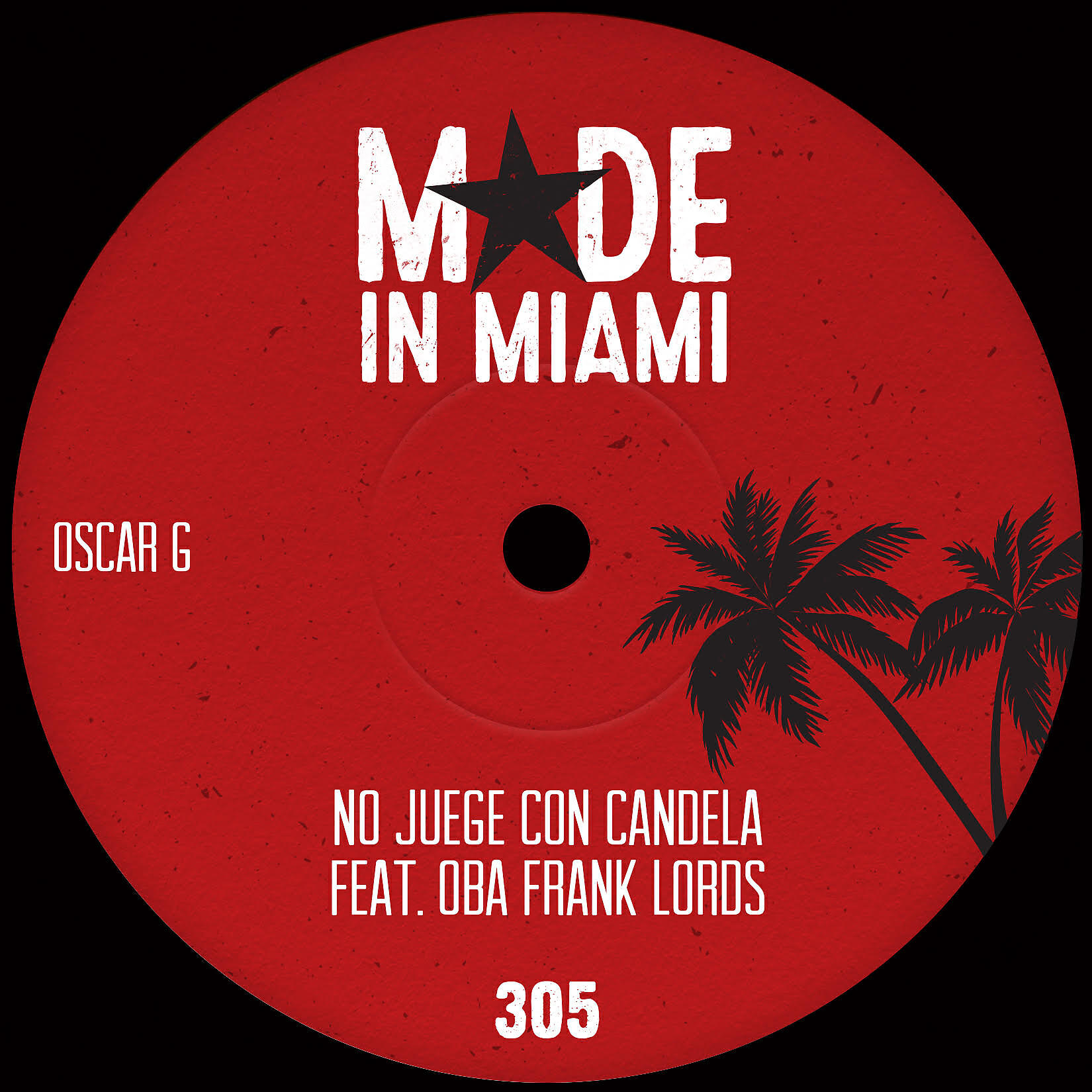 Oscar G - No Juege Con Candela (feat. Oba Frank Lords)