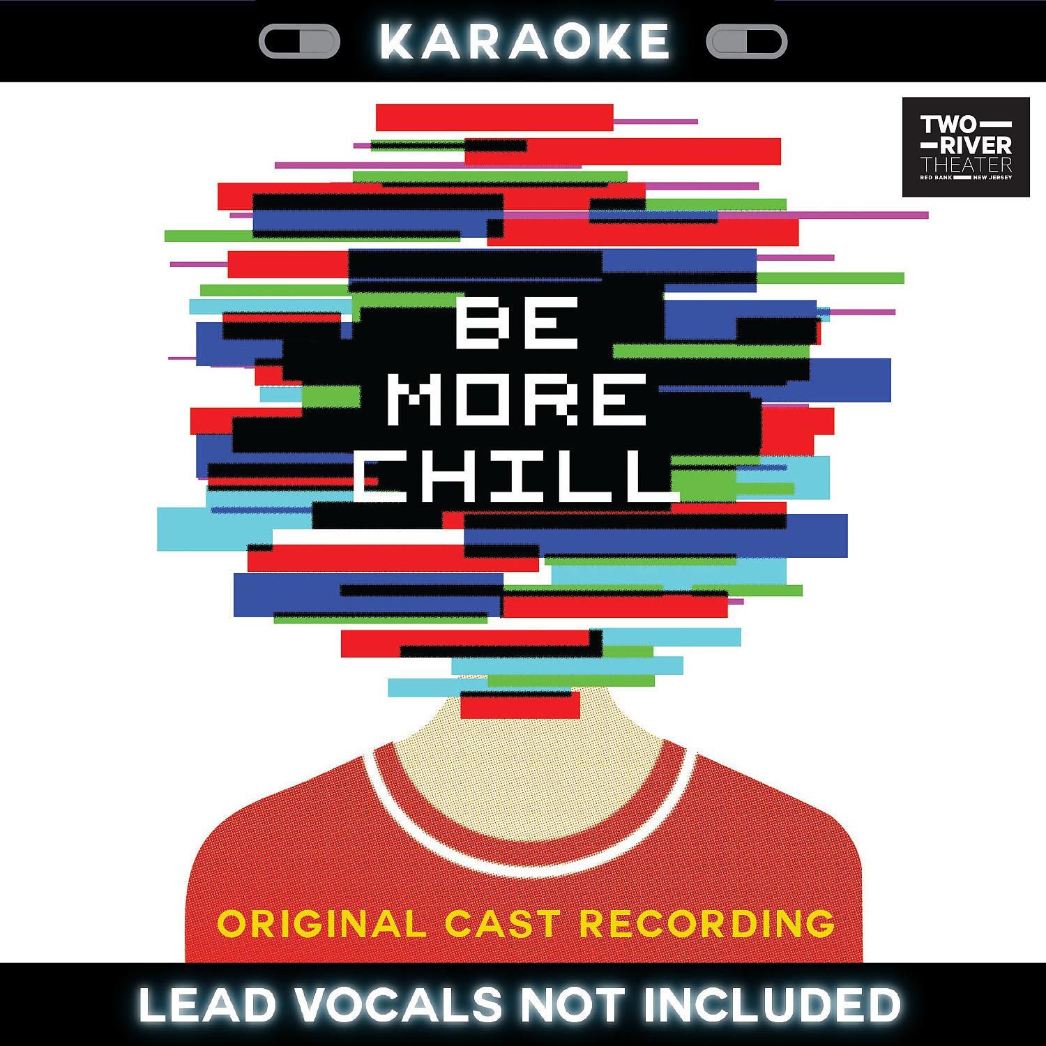 Постер альбома Be More Chill (Karaoke Version)