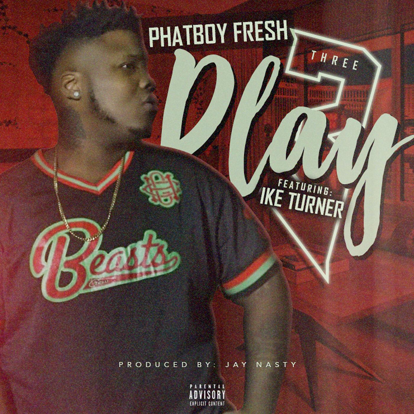 Phatboy Fresh - Three Play (feat. Ike Turner)