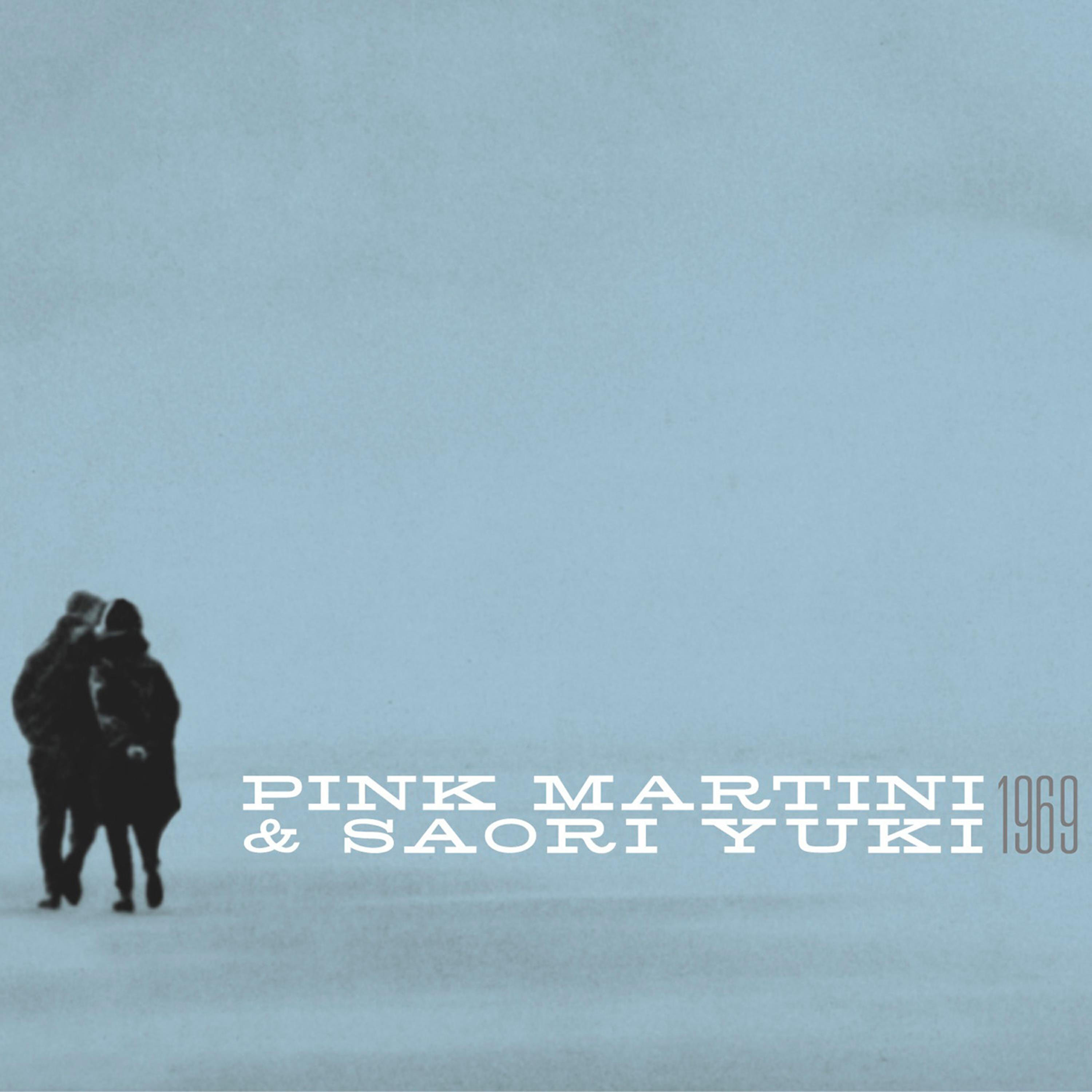 Pink Martini - Watashi Mo Anata to Naite Ii?