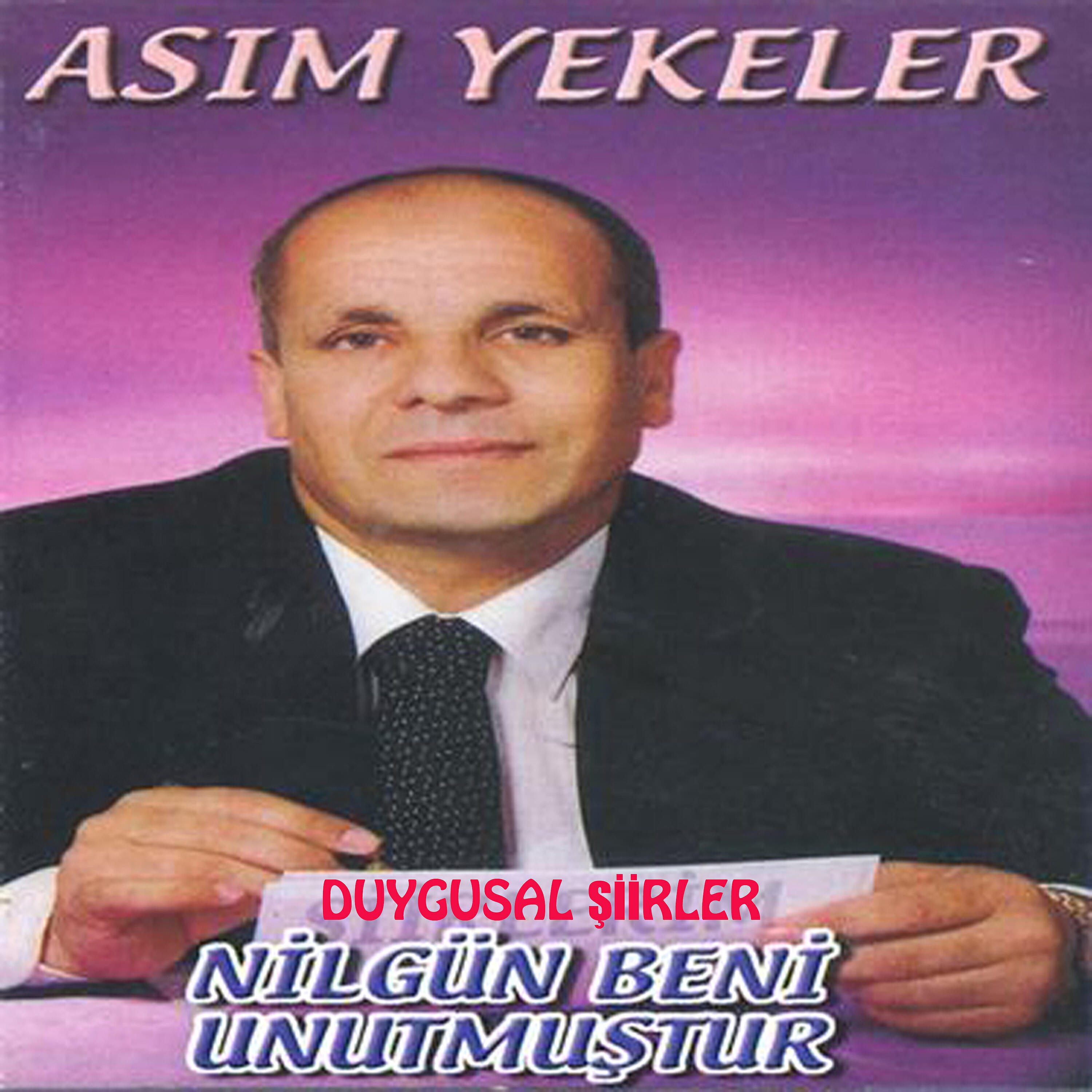 Asım Yekeler - Değişmeyen Kaderim